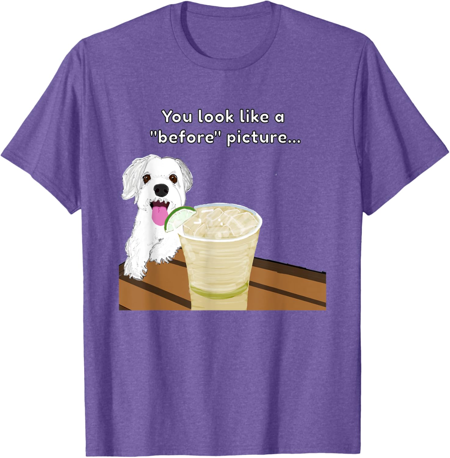 Funny Insulting Dog T-Shirt You Look Like A Before Picture Graphic Tee - 14