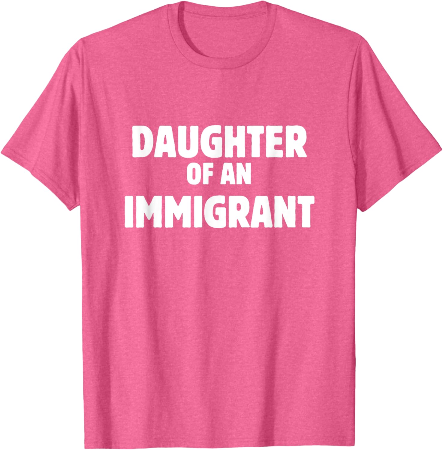 Daughter of an Immigrant Anti-Racism T-Shirt for Supportive Souls - 4