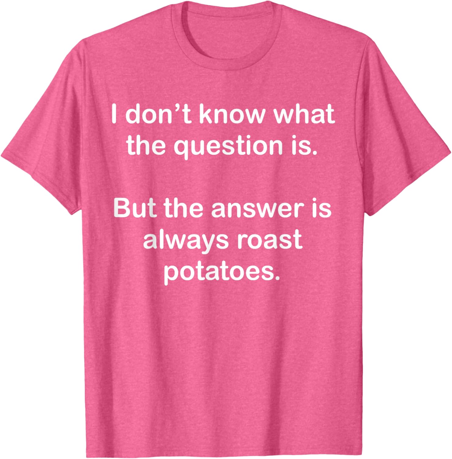 Funny British Food Love T-Shirt for Sunday Roasts and Roast Potatoes - 10