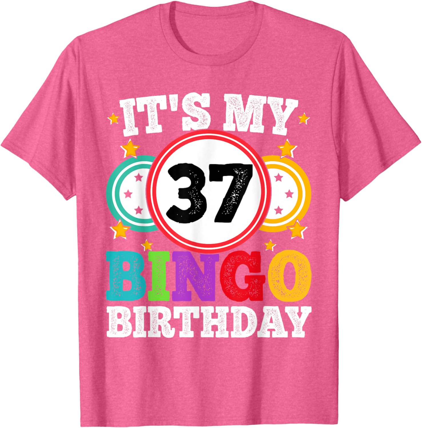 Funny Bingo 37th Birthday T-Shirt for Men and Women - Celebrate in Style - 19