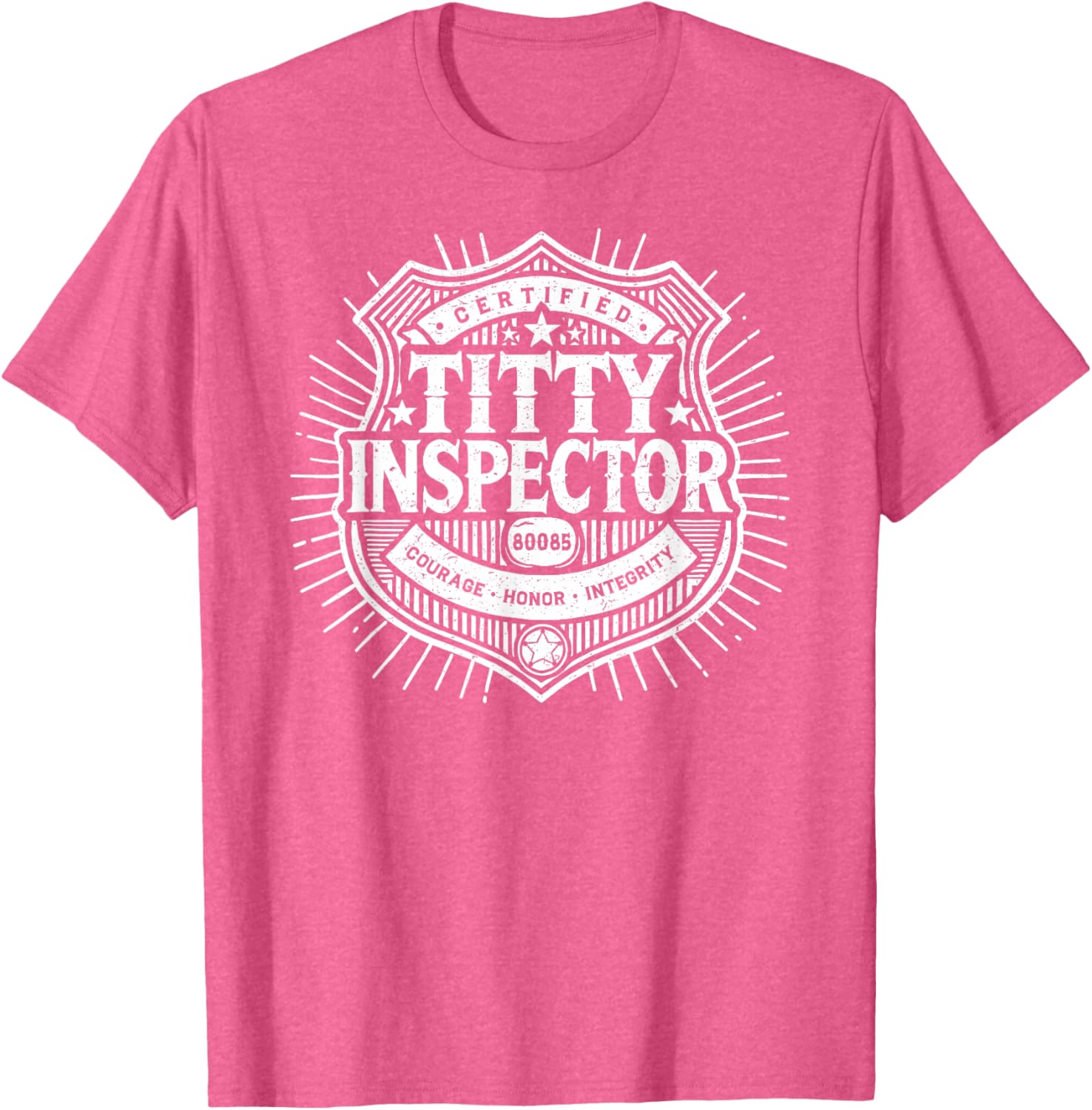 Funny Certified Titty Inspector T-Shirt for Adult Humor Lovers - 5