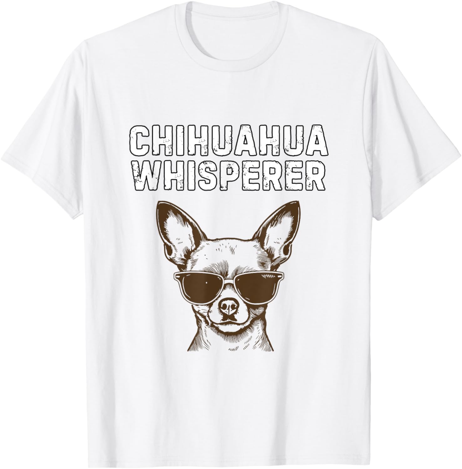 Funny Chihuahua Whisperer T-Shirt for Dog Lovers and Pet Owners - 16