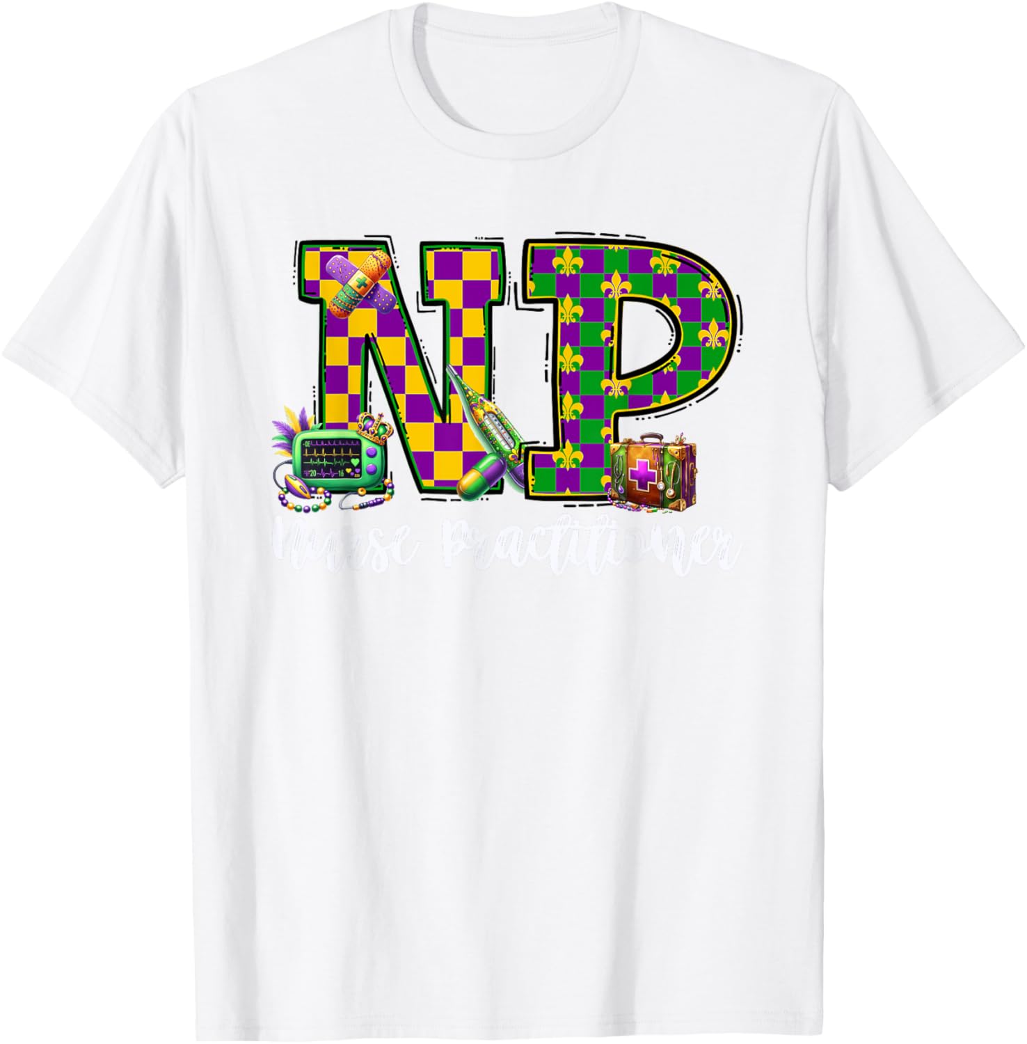 Cute Mardi Gras Nurse Practitioner T-Shirt for Women, Fun and Stylish - 23
