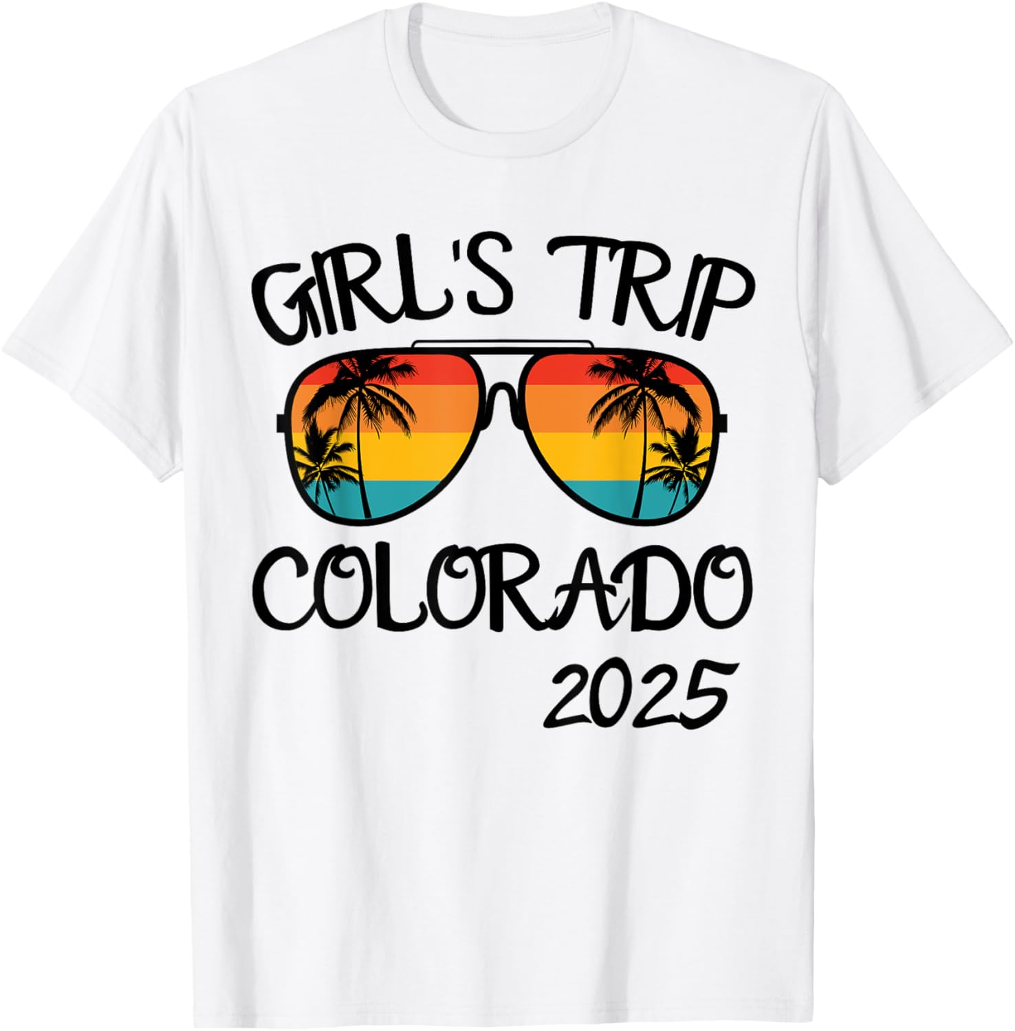 Girls Trip Colorado 2025 Summer Vacation Matching T-Shirt for Friends - 1