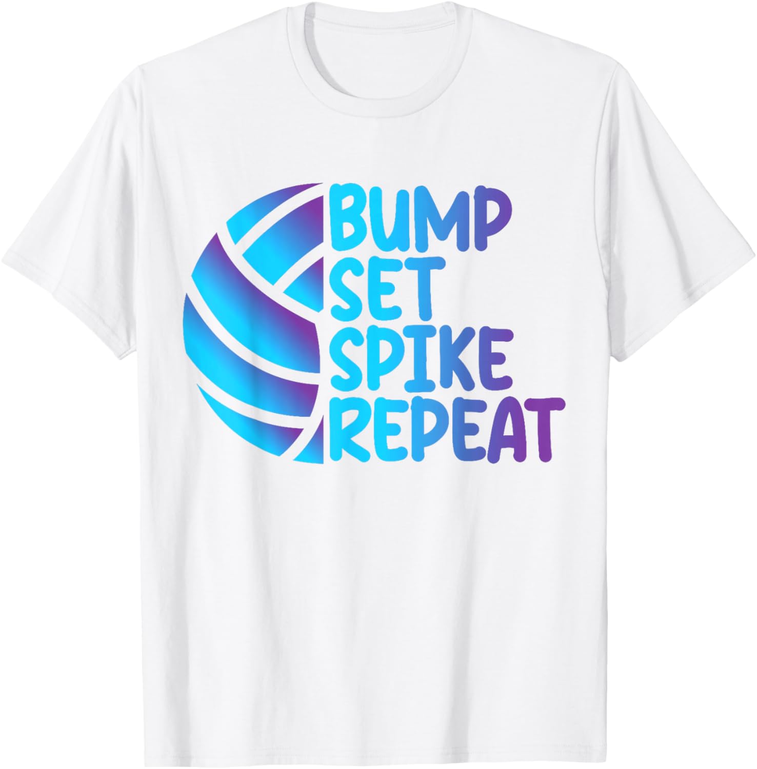 Funny Cool Volleyball Bump Set Spike Repeat T-Shirt for Sports Lovers - 18