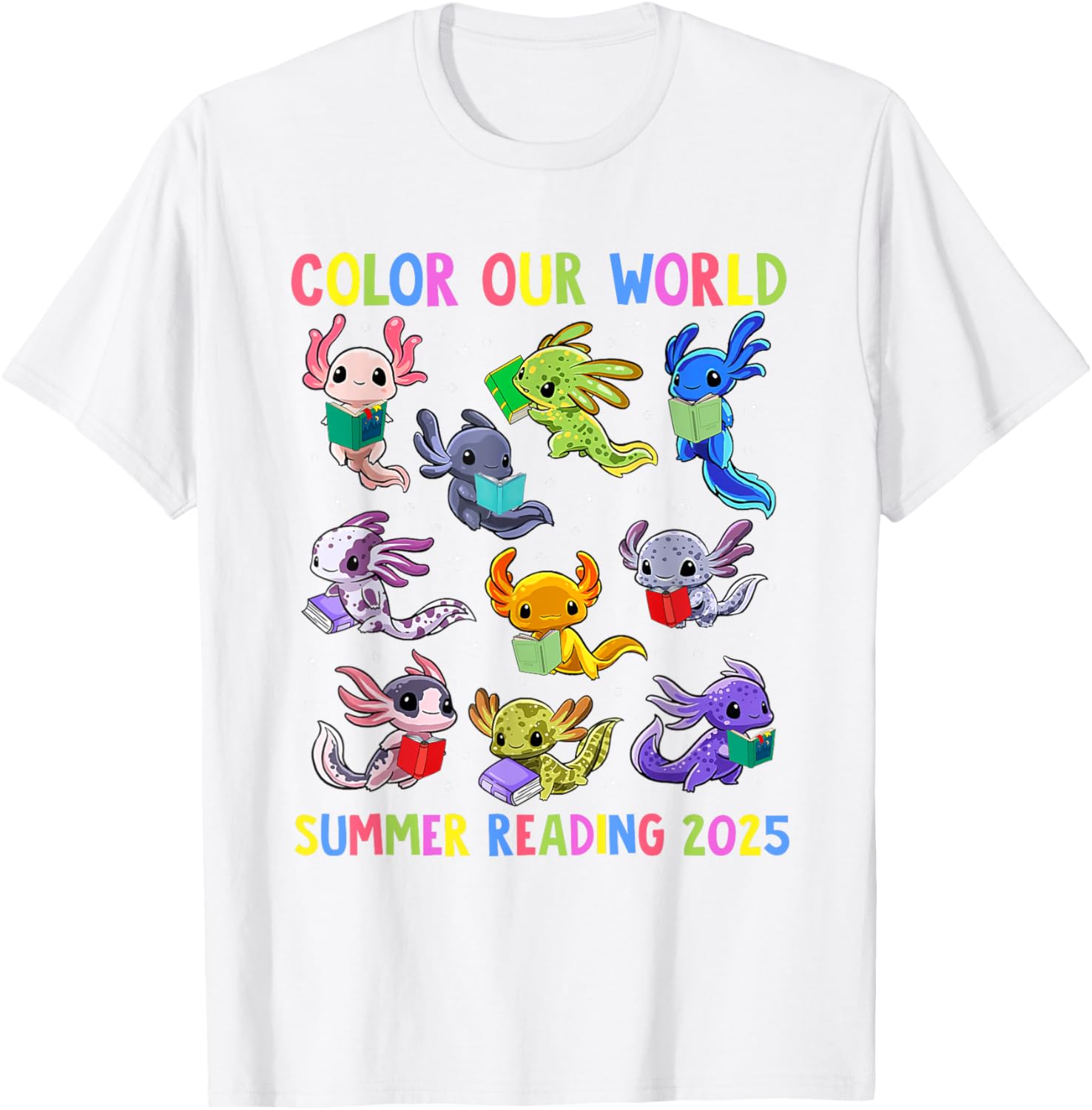Color Our World Axolotl Summer Reading 2025 T-Shirt for Fun Adventures - 7