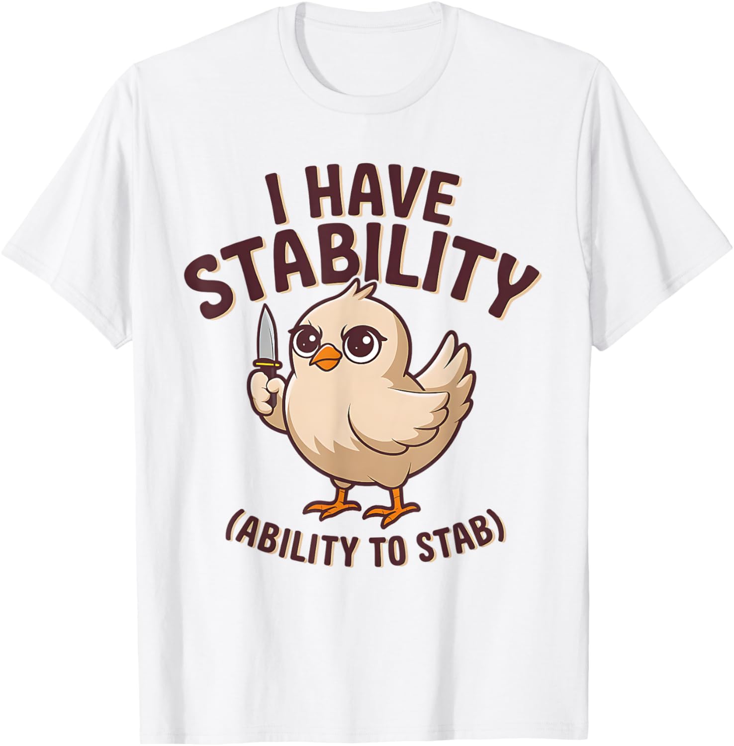 Funny Cute Duck T-Shirt with Stability Ability to Stab Humor - 6