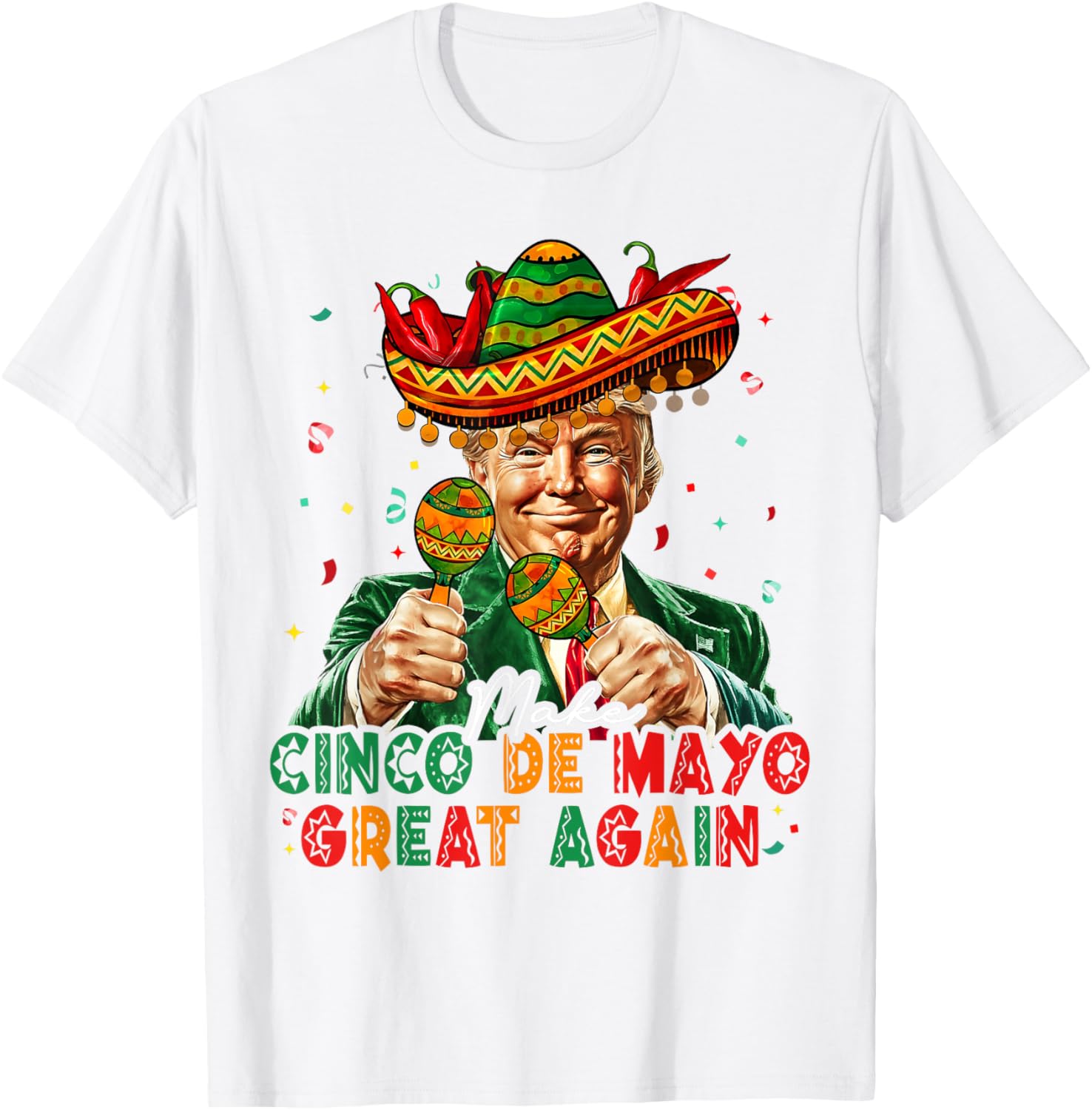 Funny Cinco De Mayo Trump Sombrero T-Shirt for Festive Celebrations - 5