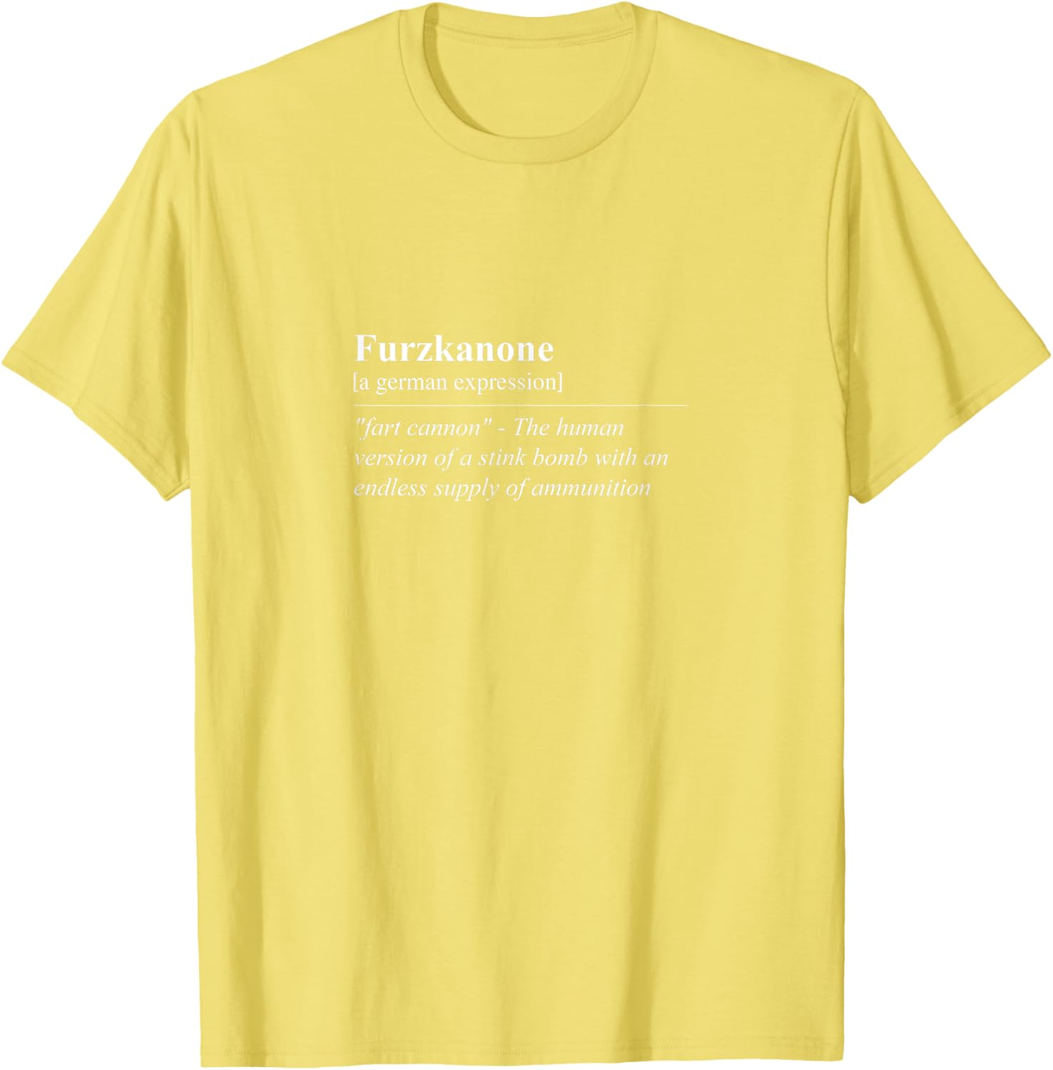 Funny Furzkanone T-Shirt - Quirky German Phrase Tee for Laughs - 13