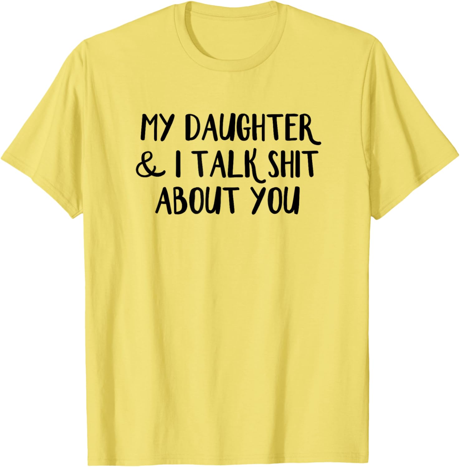 Funny Mother-Daughter T-Shirt for Family Humor Lovers and Gift Ideas - 4