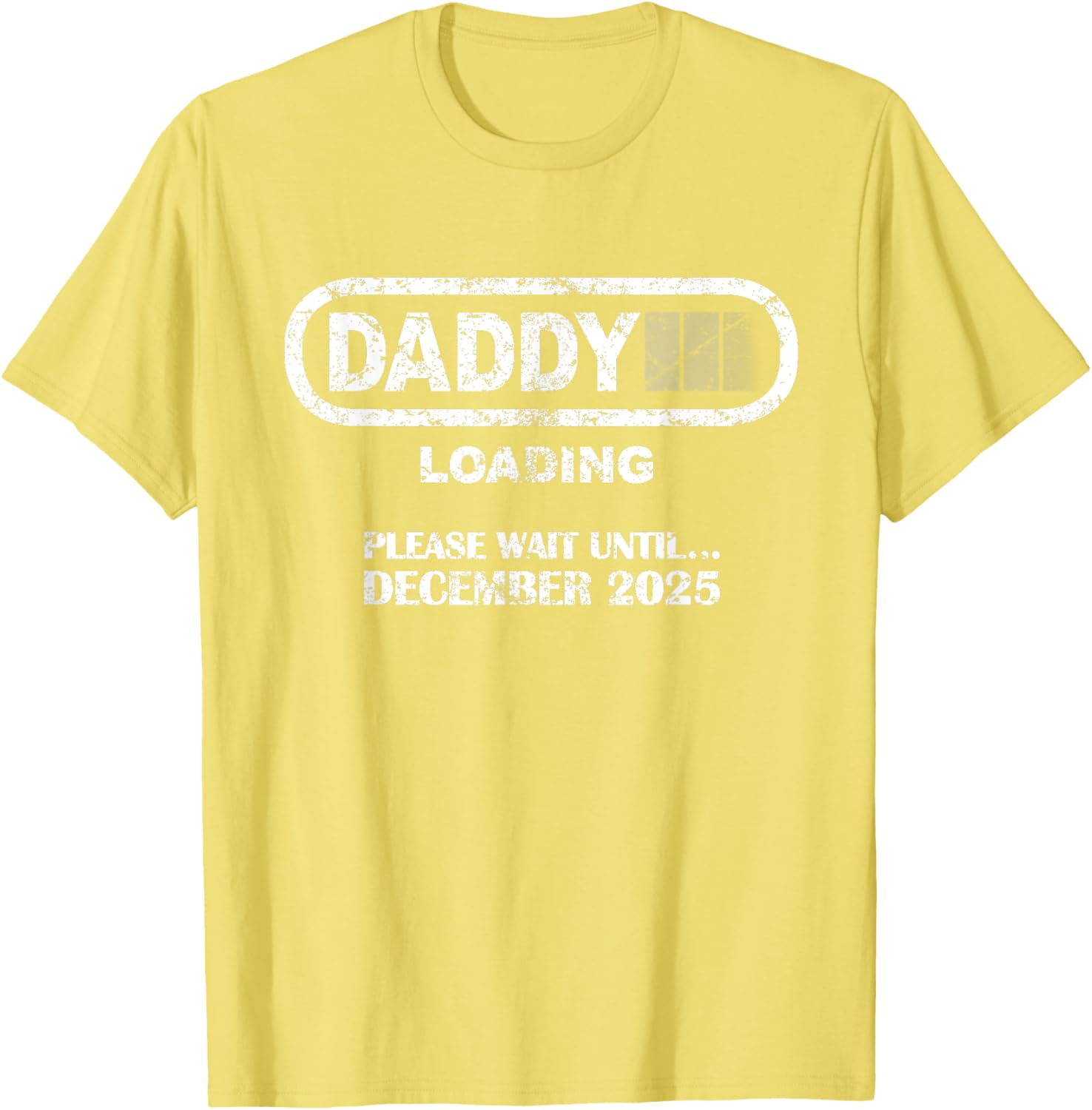 Daddy To Be December 2025 Vintage Style New Dad Loading T-Shirt - 22