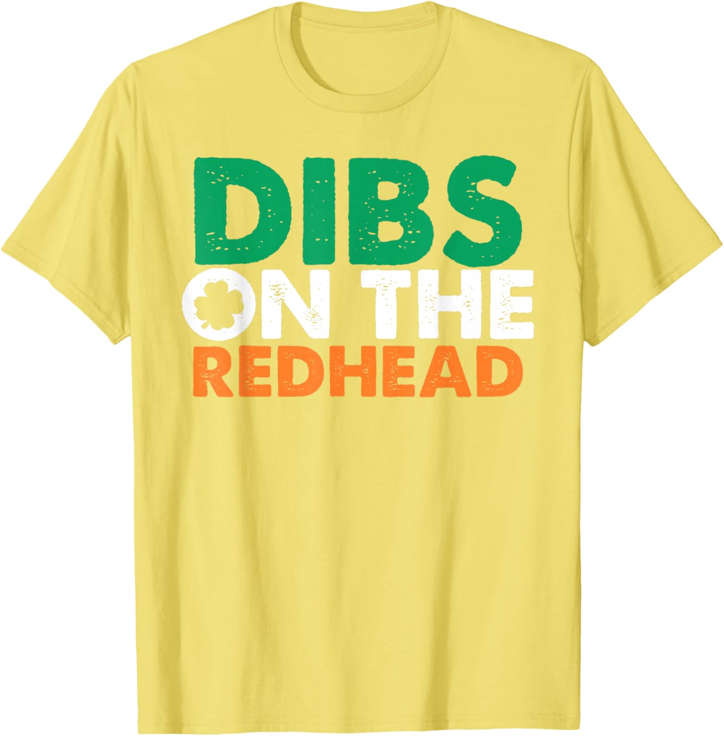 Dibs On The Redhead Funny Saint Patrick's Day T-Shirt for Fun Celebrations - 6