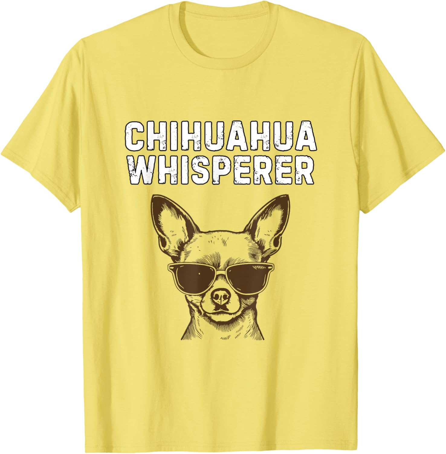 Funny Chihuahua Whisperer T-Shirt for Dog Lovers and Pet Owners - 9