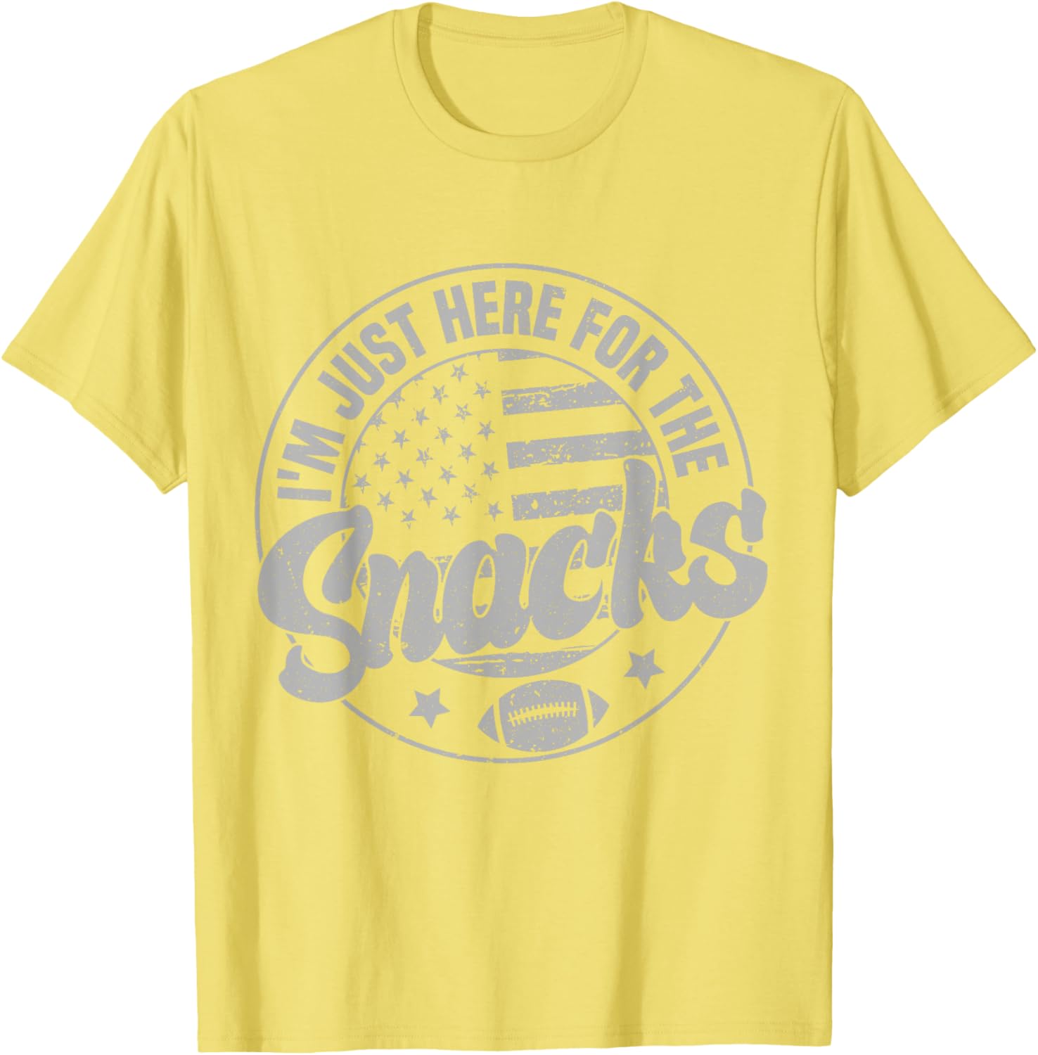 Funny I'm Just Here For The Snacks American Football T-Shirt for Fans - 11
