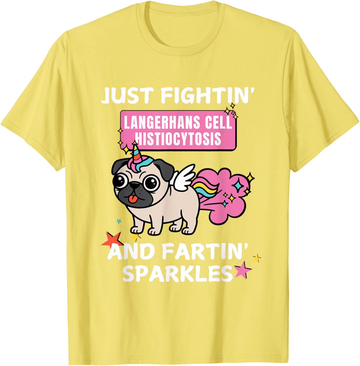 Fightin' Langerhans Cell Histiocytosis Funny T-Shirt for Awareness - 9