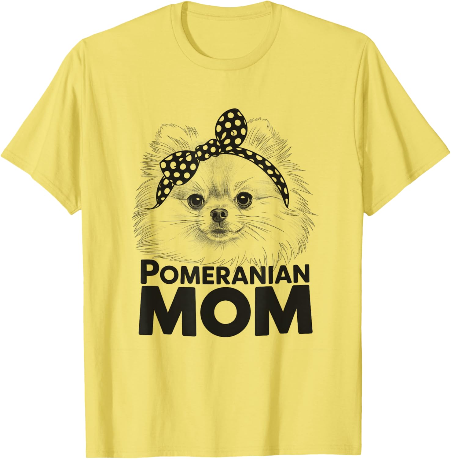 Cute Pomeranian Mom T-Shirt Design for Dog Lovers - Women's Apparel - 11