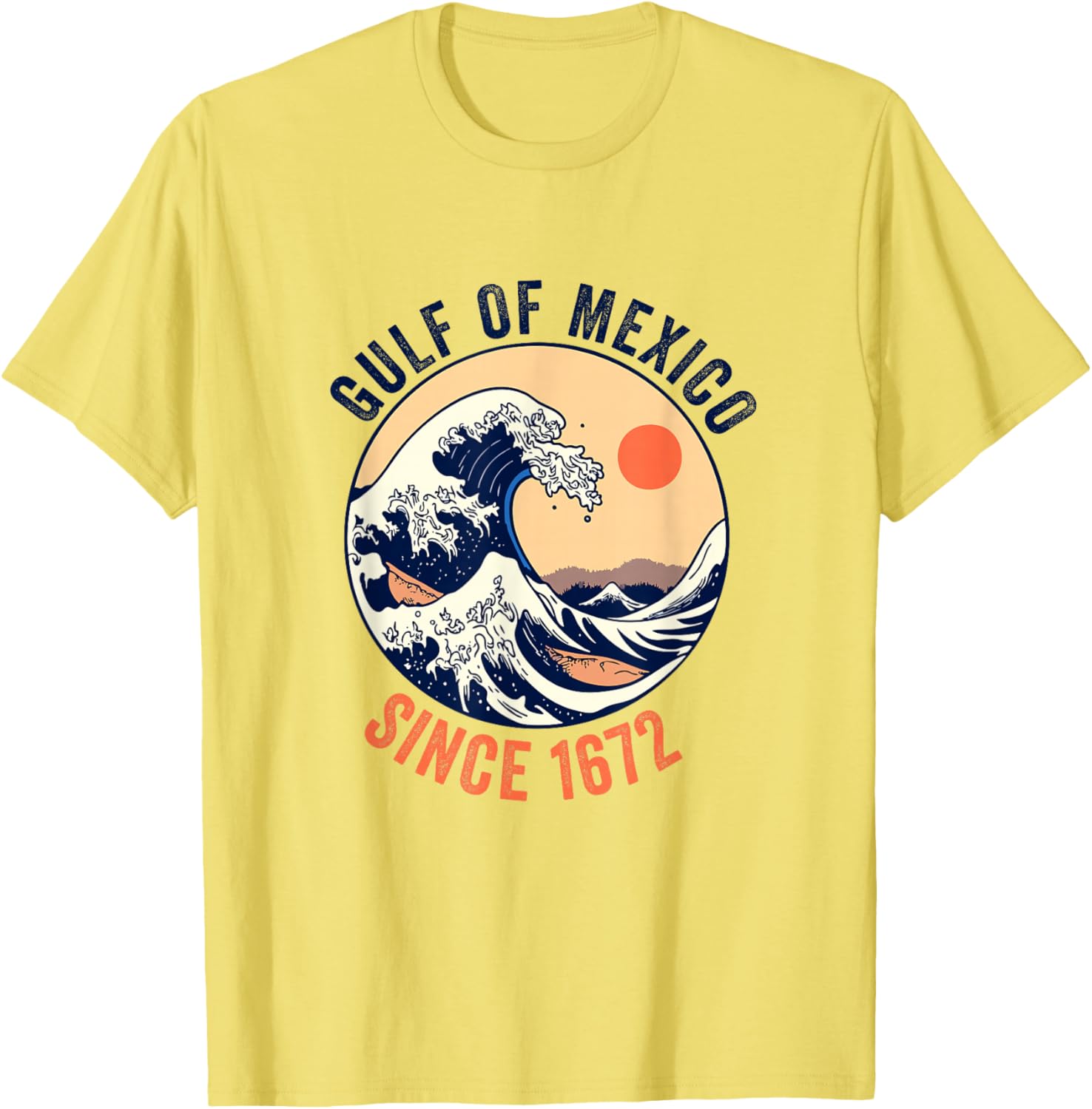 Gulf of Mexico Since 1672 T-Shirt for Proud Mexican Gulf Lovers - 4