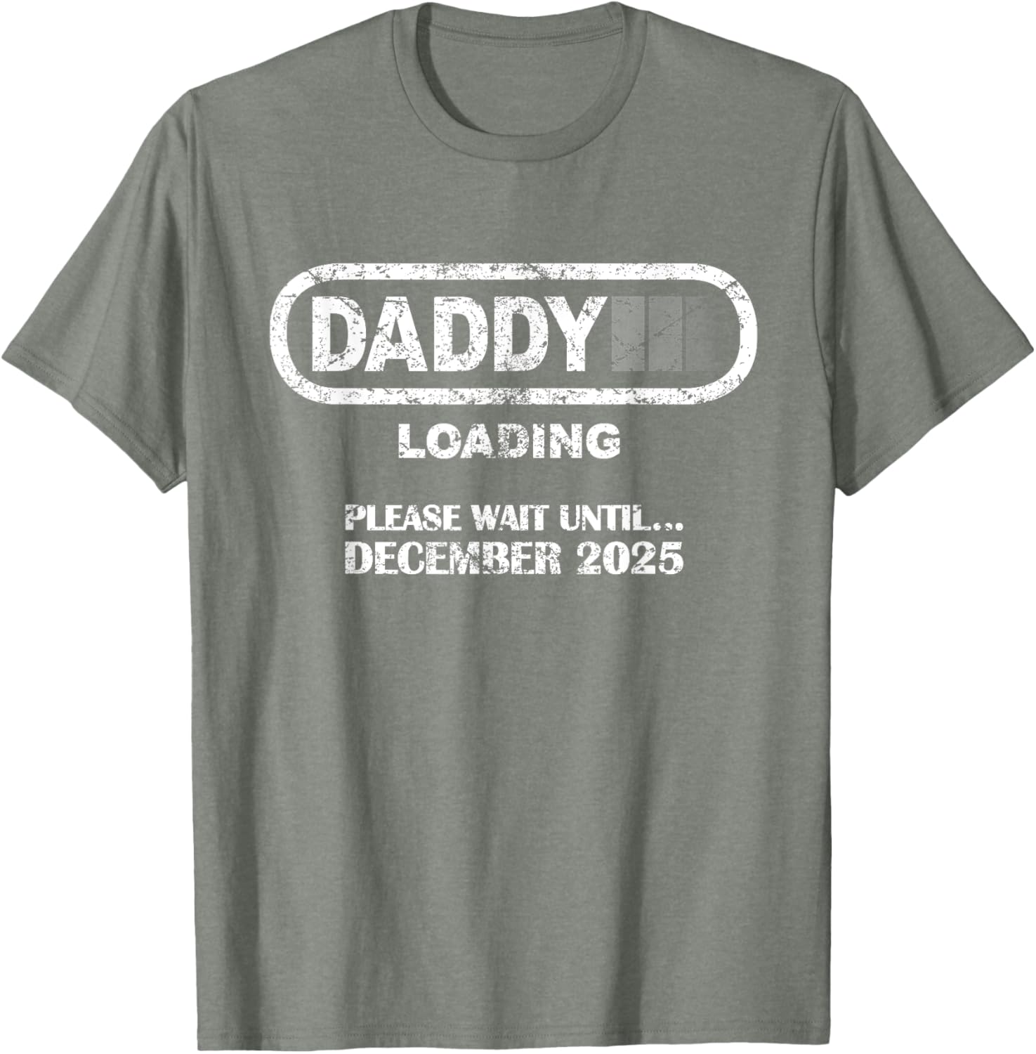 Daddy To Be December 2025 Vintage Style New Dad Loading T-Shirt - 25