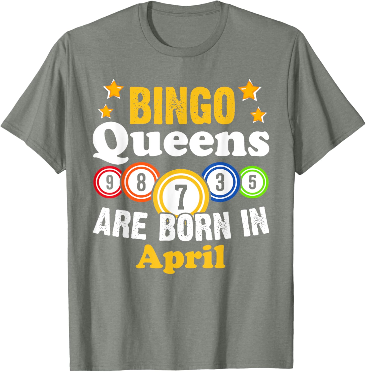 Funny April Birthday Bingo Queen T-Shirt for Fun Celebrations - 14