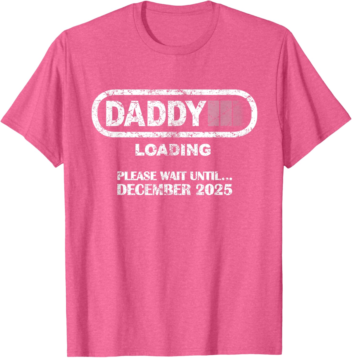 Daddy To Be December 2025 Vintage Style New Dad Loading T-Shirt - 9