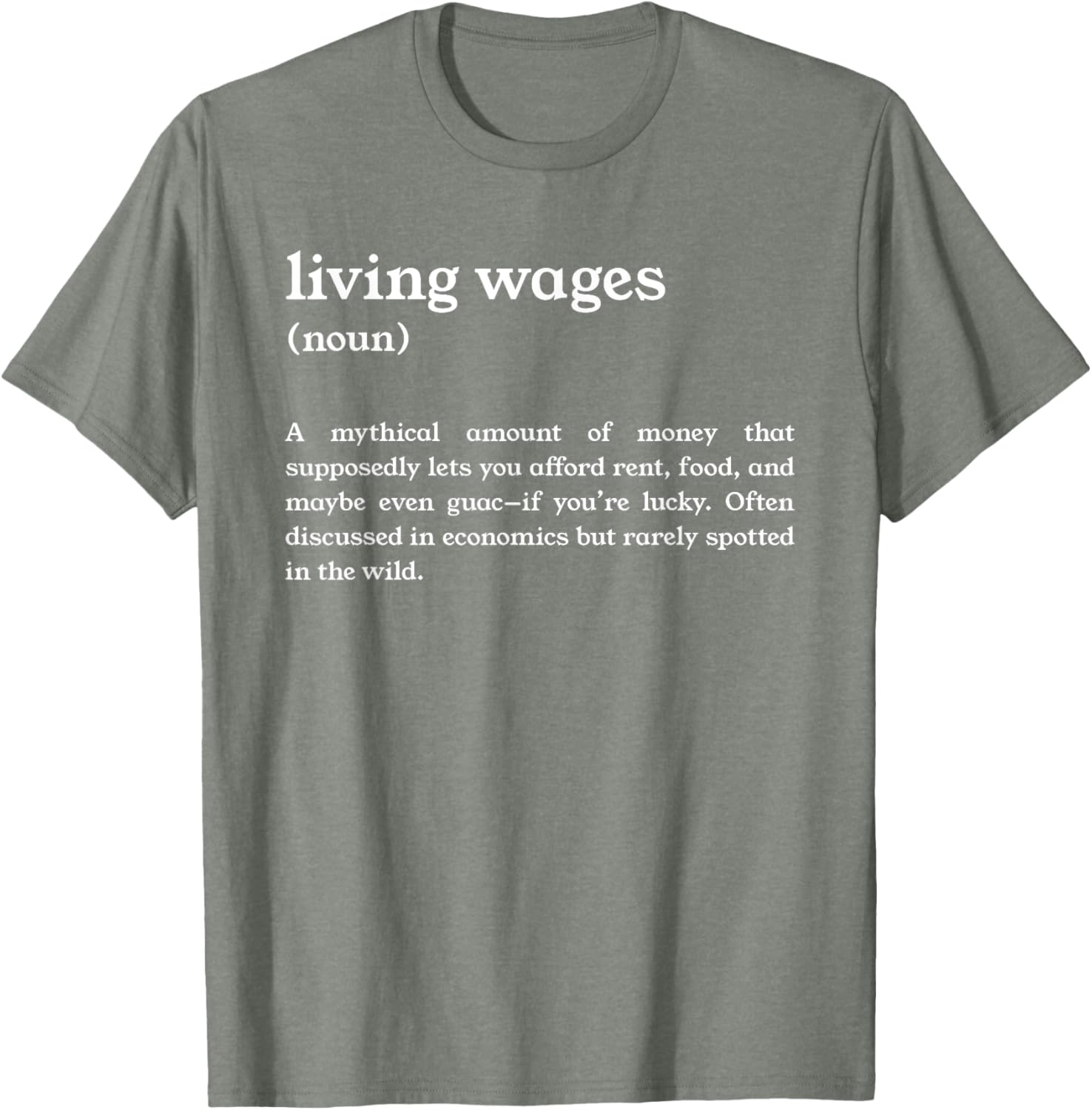 Funny Living Wages Definition T-Shirt for Casual Wear and Humor Lovers - 14