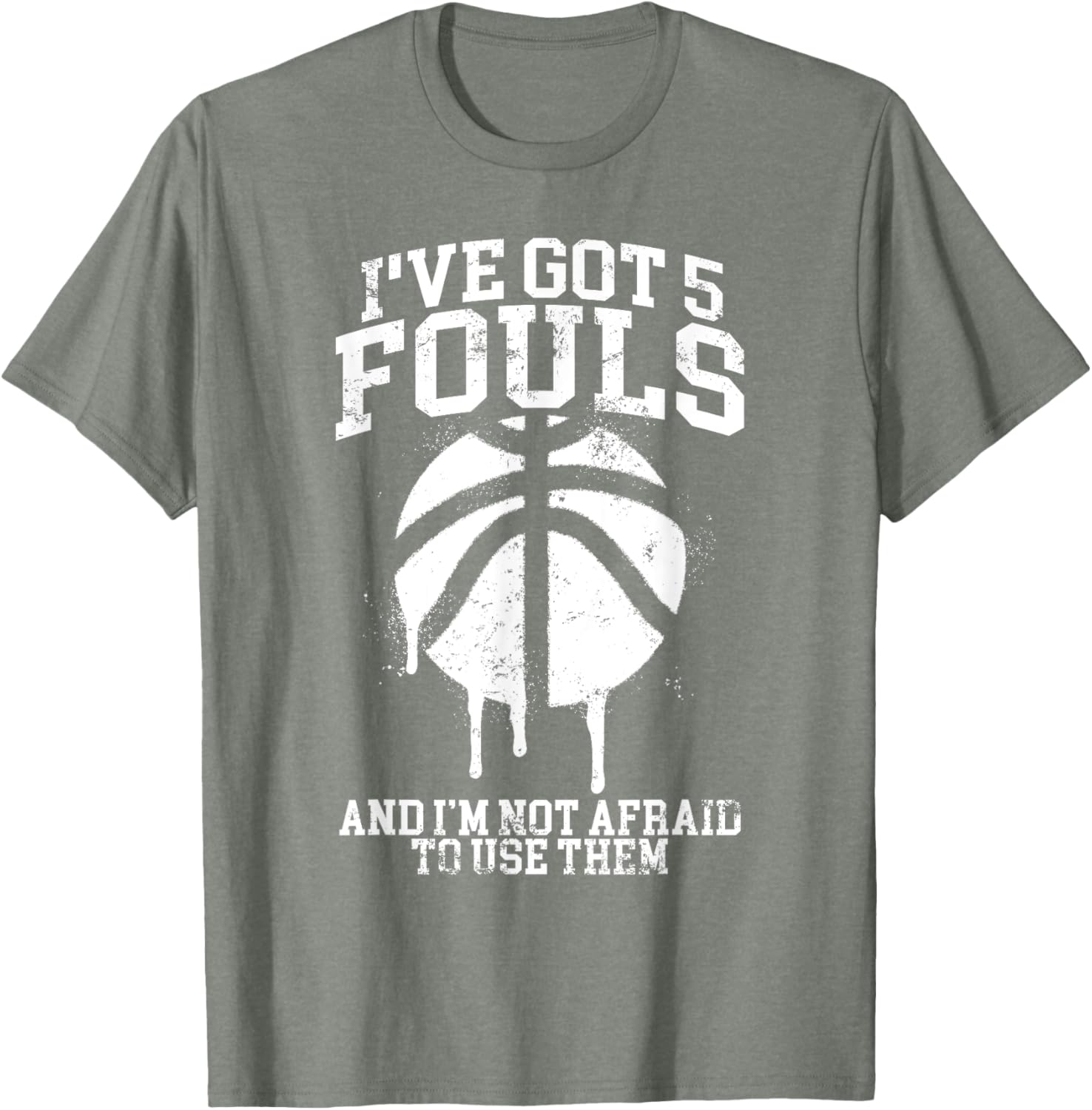 Funny Basketball Player T-Shirt I've Got 5 Fouls Humor Apparel - 23