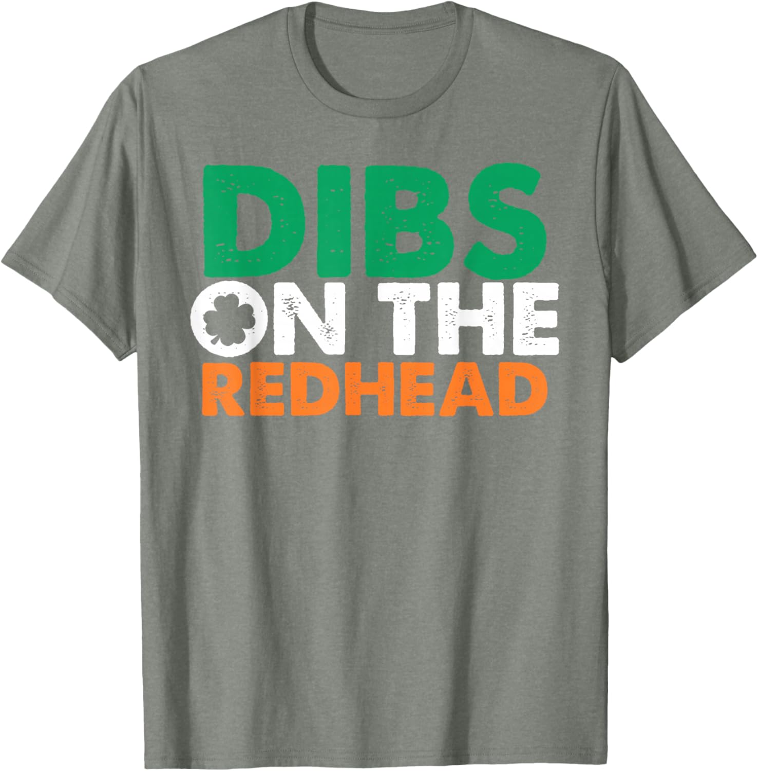Dibs On The Redhead Funny Saint Patrick's Day T-Shirt for Fun Celebrations - 3
