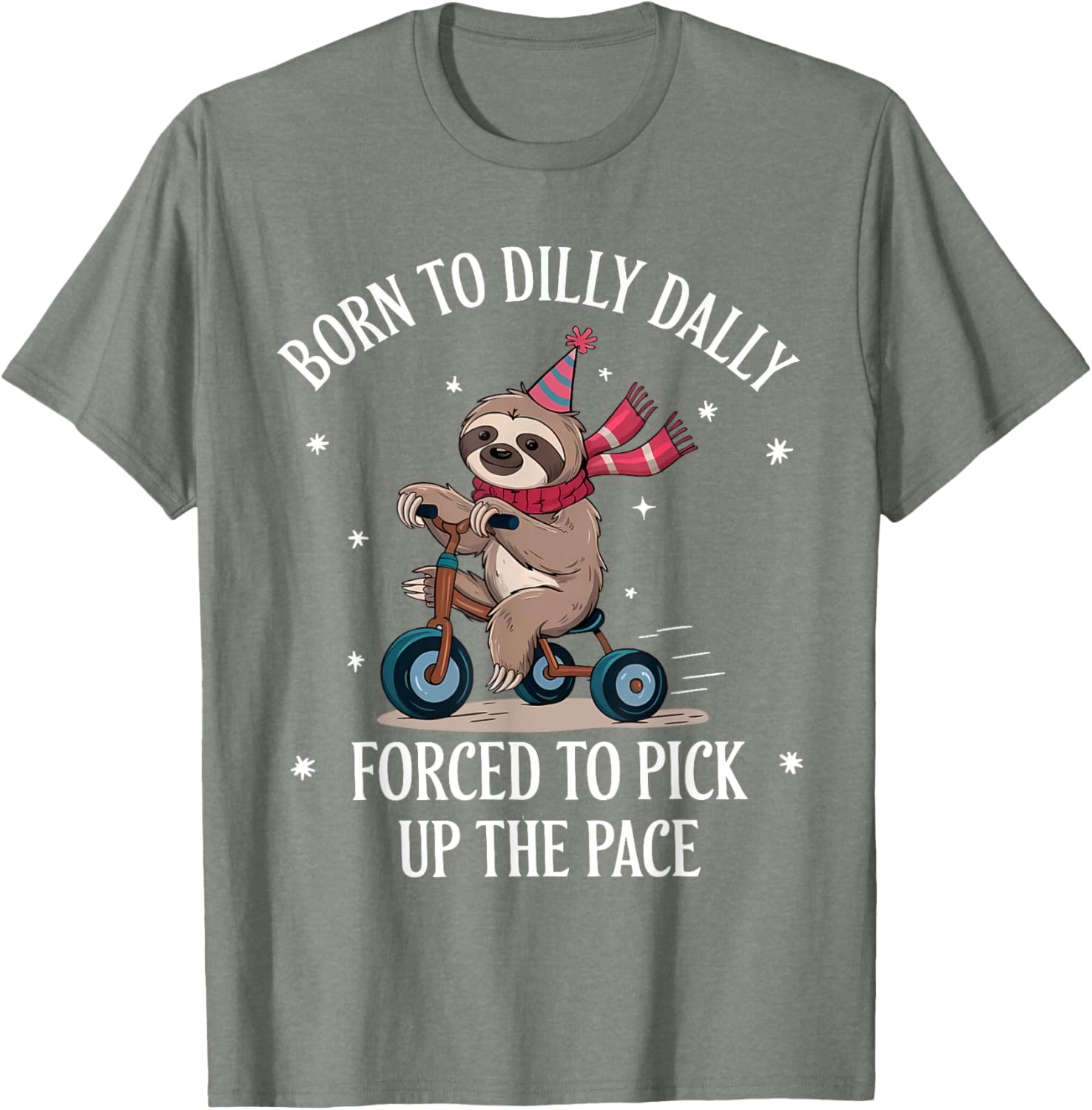 Cute Sloth T-Shirt Born To Dilly Dally Perfect for Relaxed Days - 18