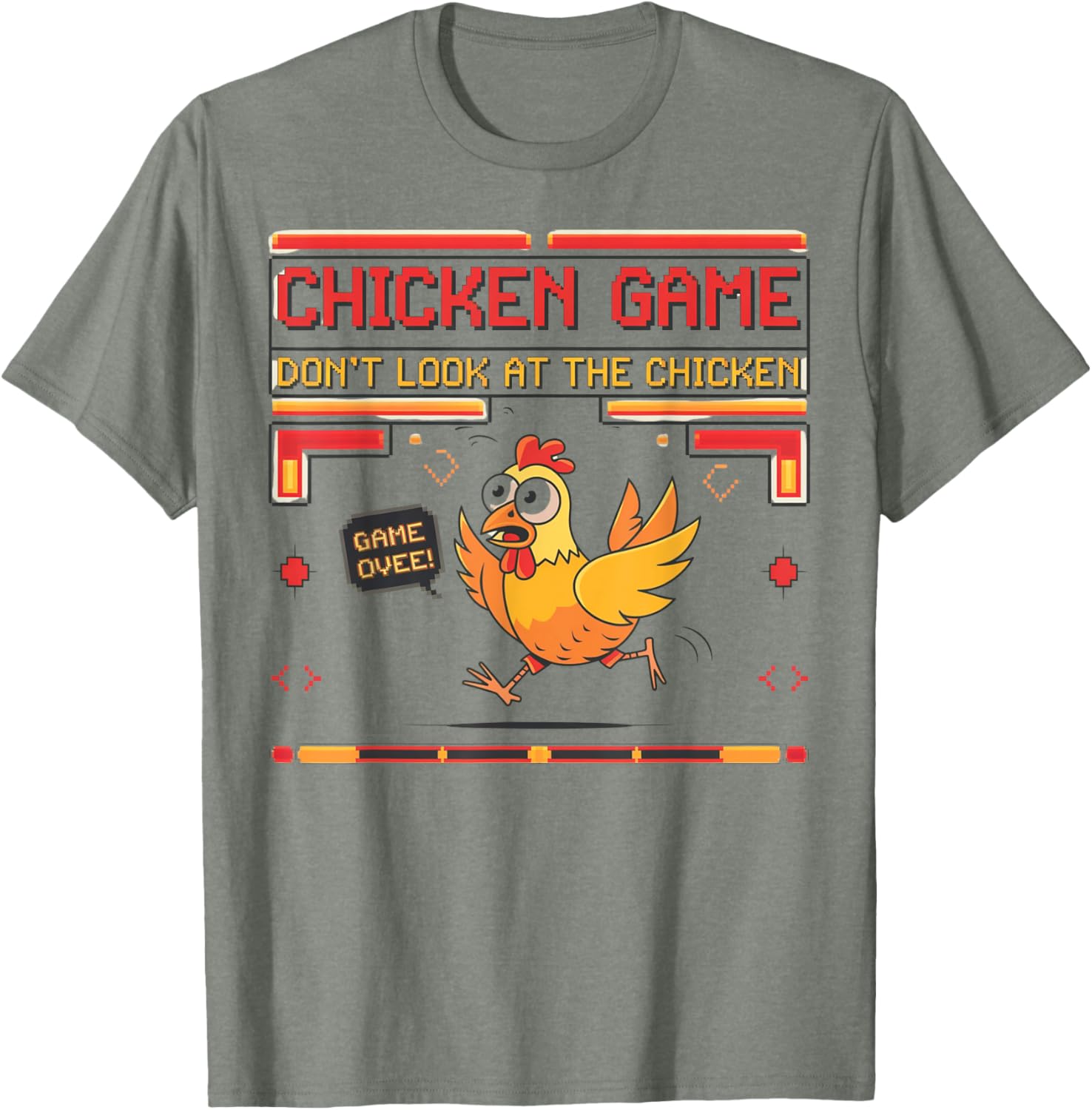 Funny Chicken Game Don't Look at the Chicken Graphic T-Shirt for Everyone - 6