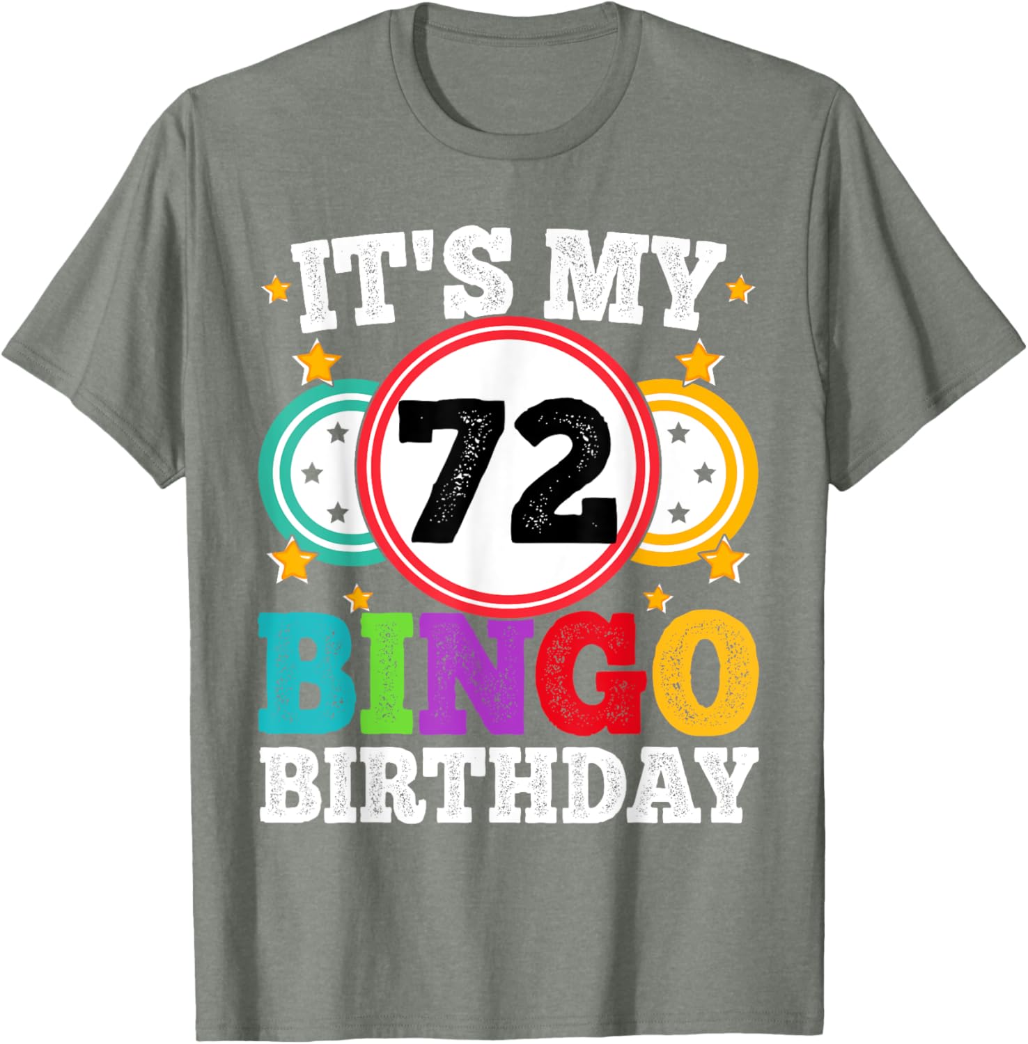 Funny Bingo 72nd Birthday T-Shirt for Men and Women - Celebrate in Style! - 9