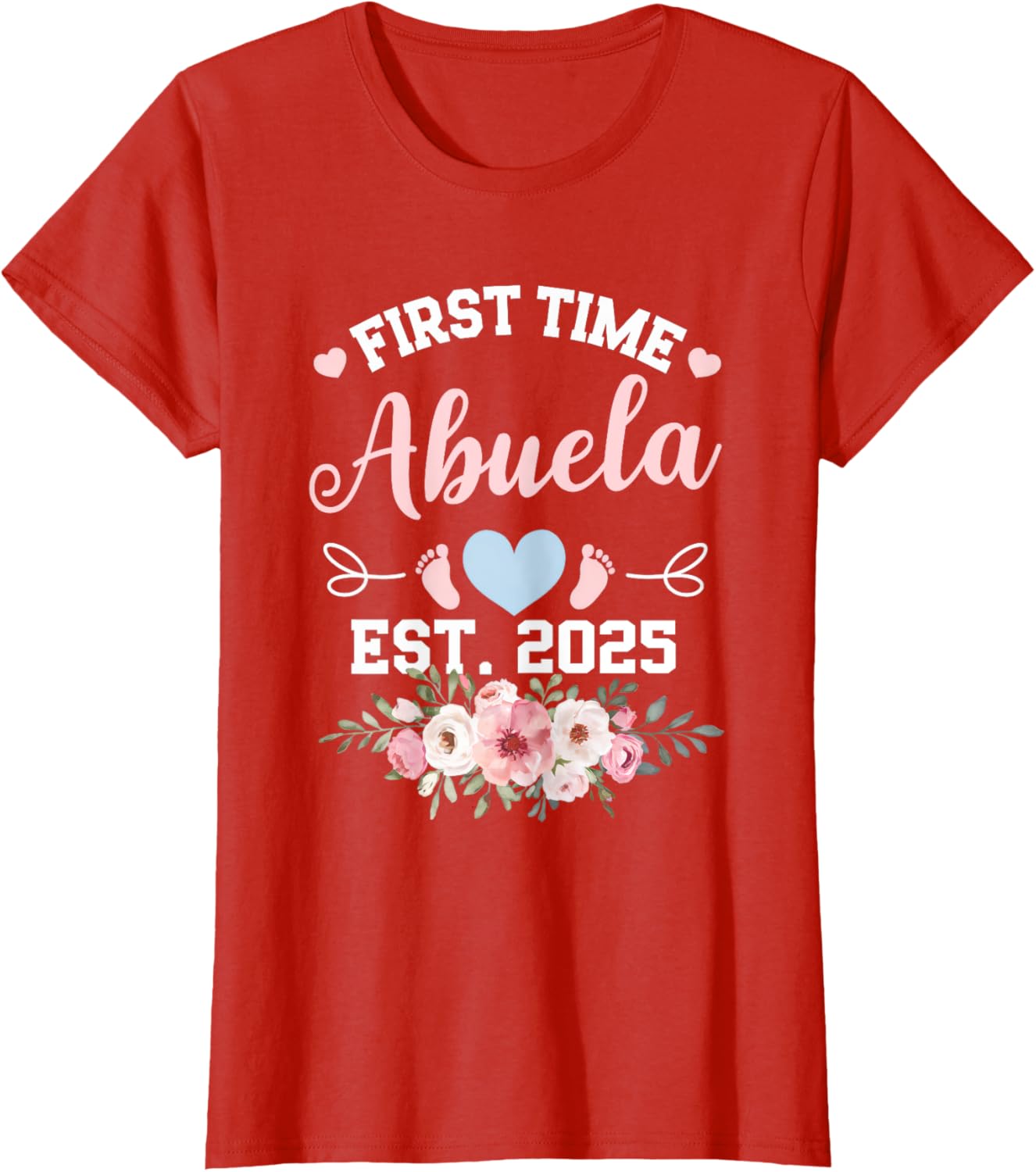 Cute Women's First Time Abuela 2025 Mother's Day Pregnancy T-Shirt - 17