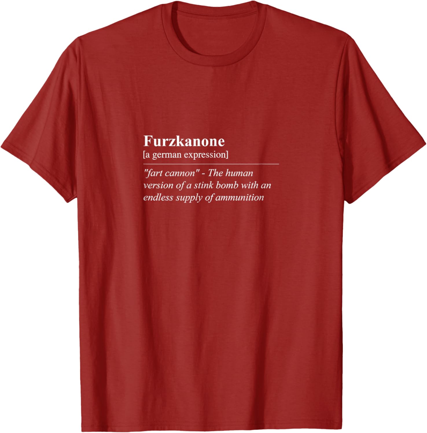 Funny Furzkanone T-Shirt - Quirky German Phrase Tee for Laughs - 20