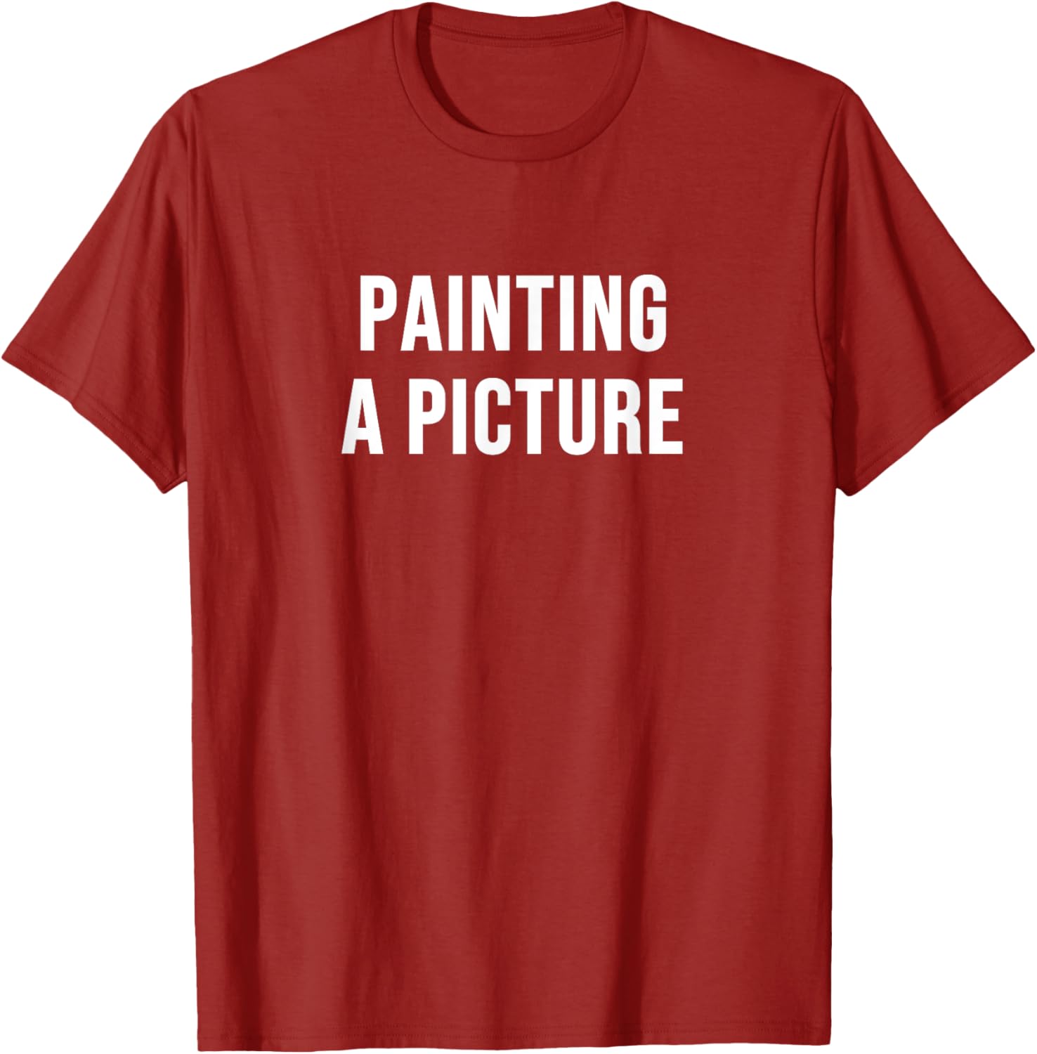 Creative Painting a Picture T-Shirt for Art Lovers and Unique Style - 25