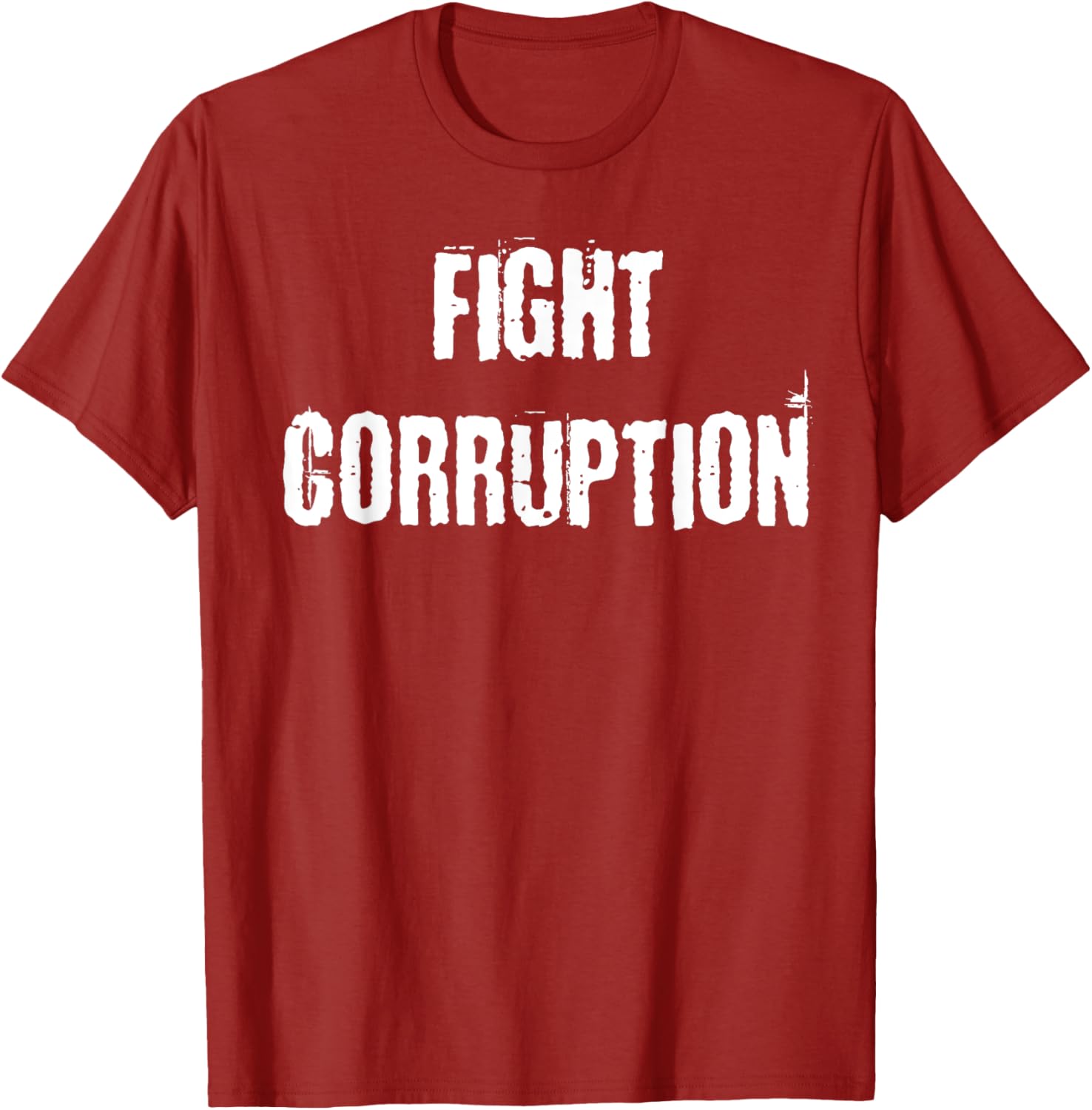 Fight Corruption T-Shirt for a Bold Statement in Clothing and Fashion - 9