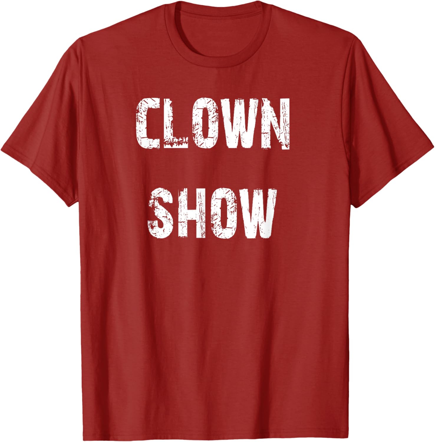 Fun Clown Show T-Shirt for Kids and Adults - Unique Comedy Apparel - 24