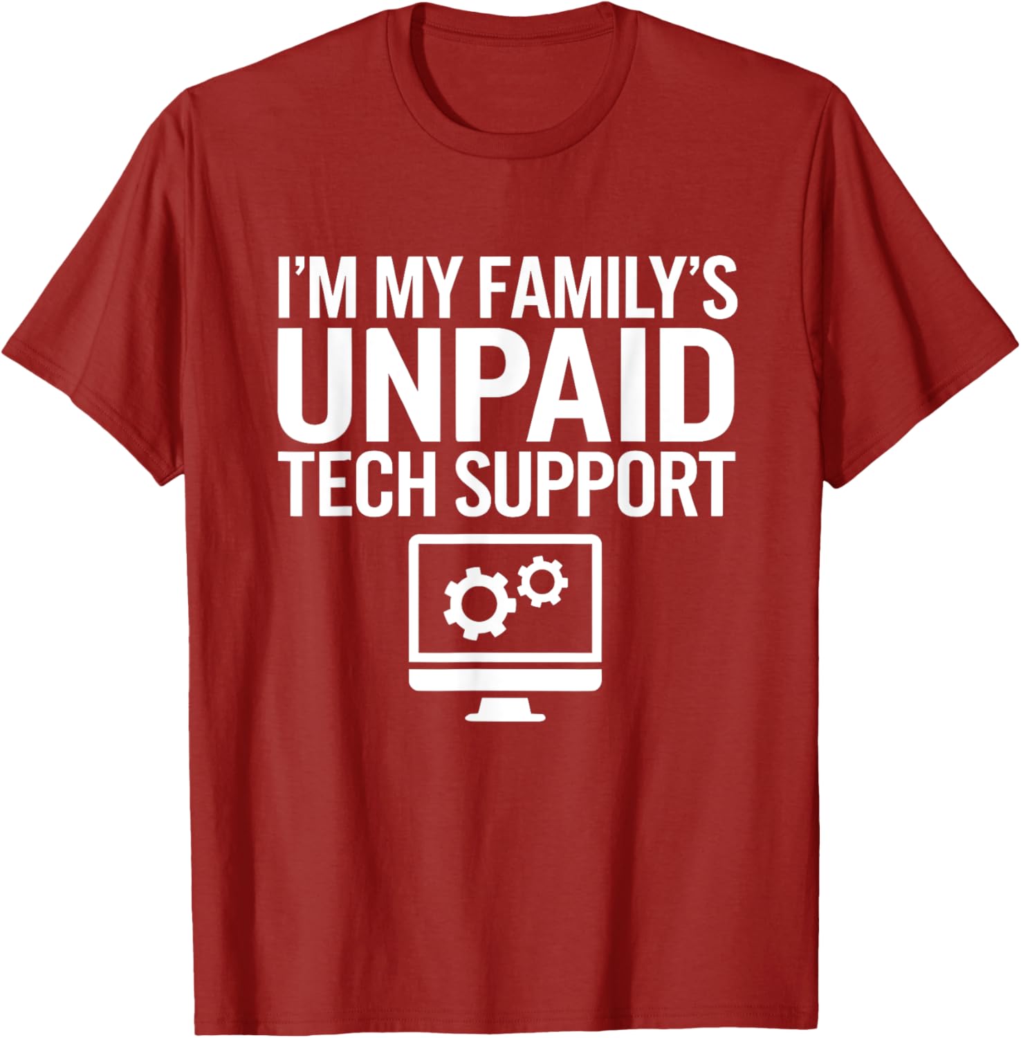 Funny Unpaid Tech Support T-Shirt for Computer Engineers Family Gift - 6