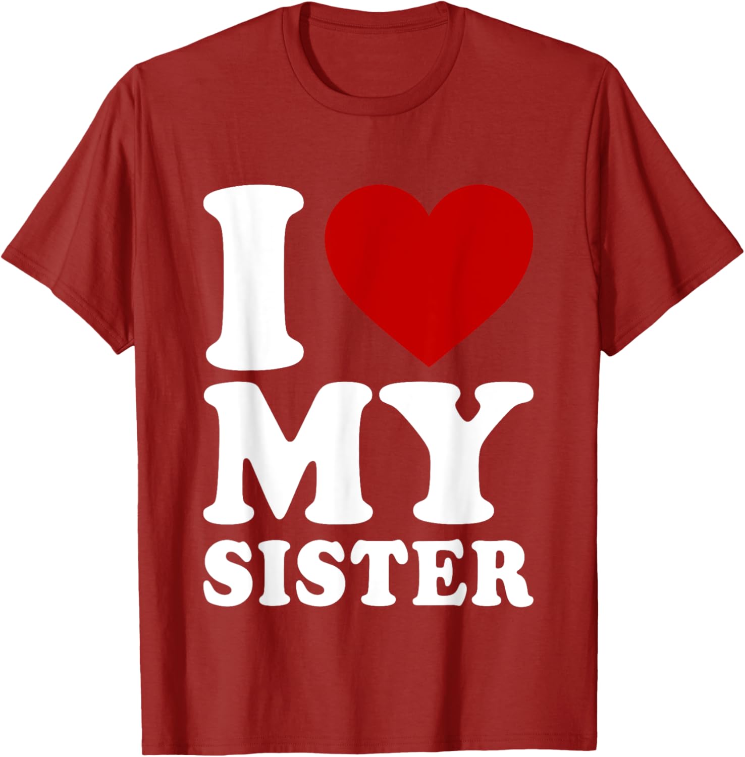 Funny I Heart My Sister Love T-Shirt for Sibling Bonding and Gifts - 7