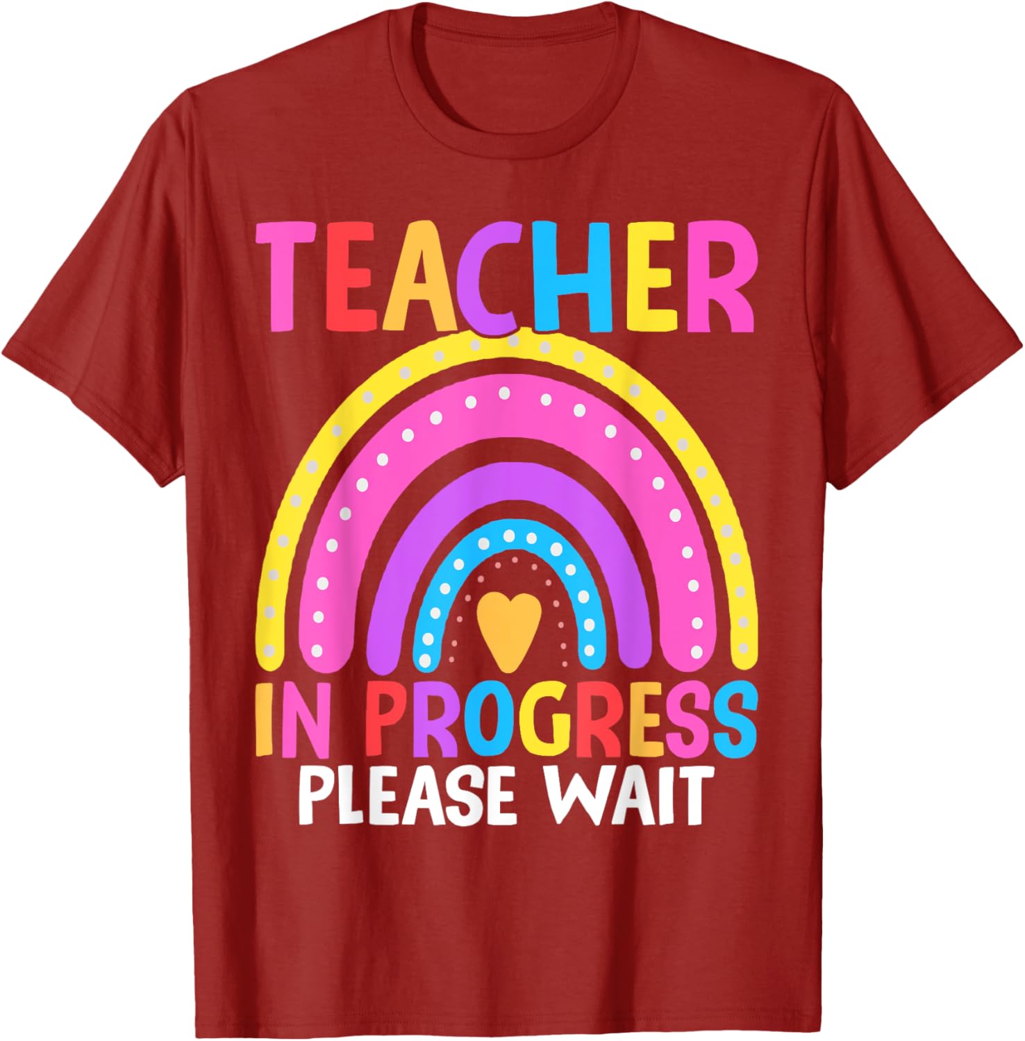 Funny Teacher in Progress T-Shirt for Future Educators - Cute Gift Idea - 9