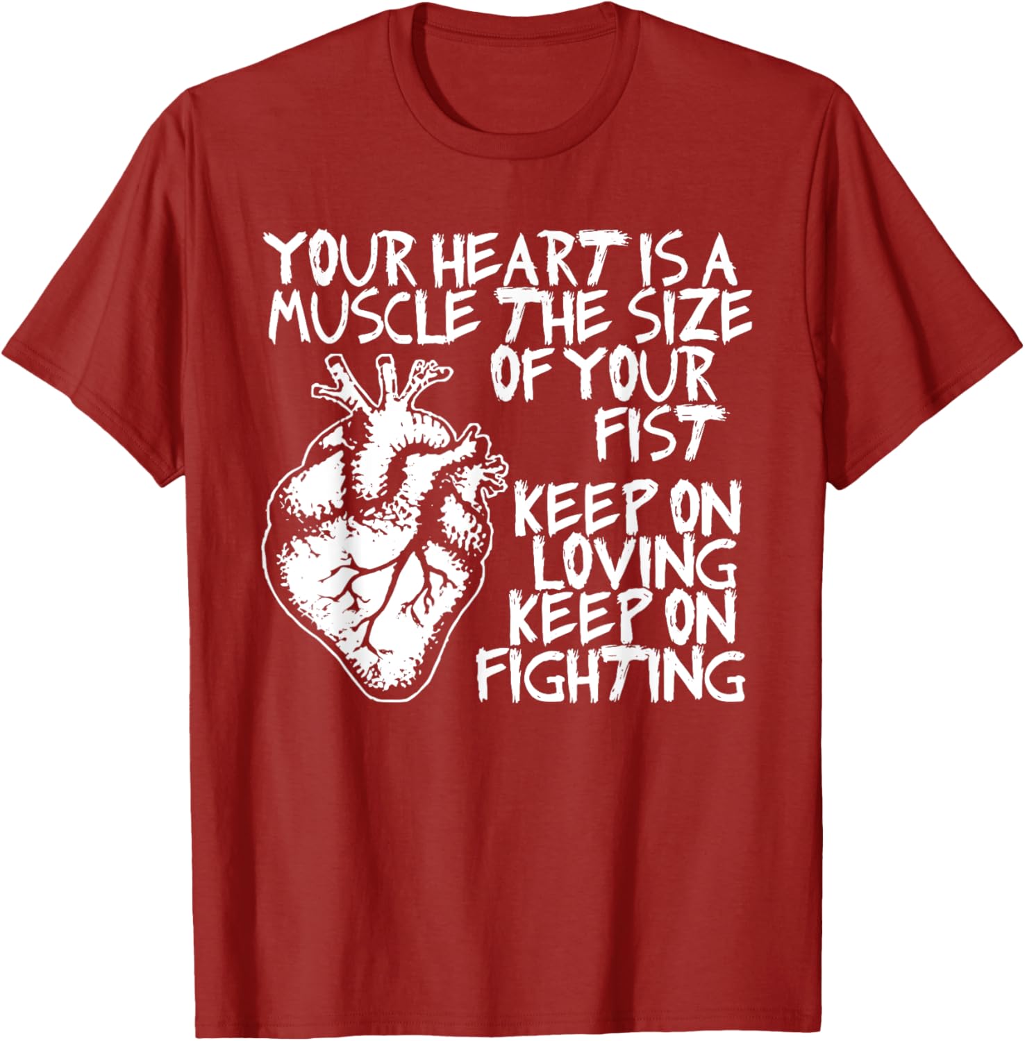 Funny Heart Muscle T-Shirt Your Heart is the Size of Your Fist - 14