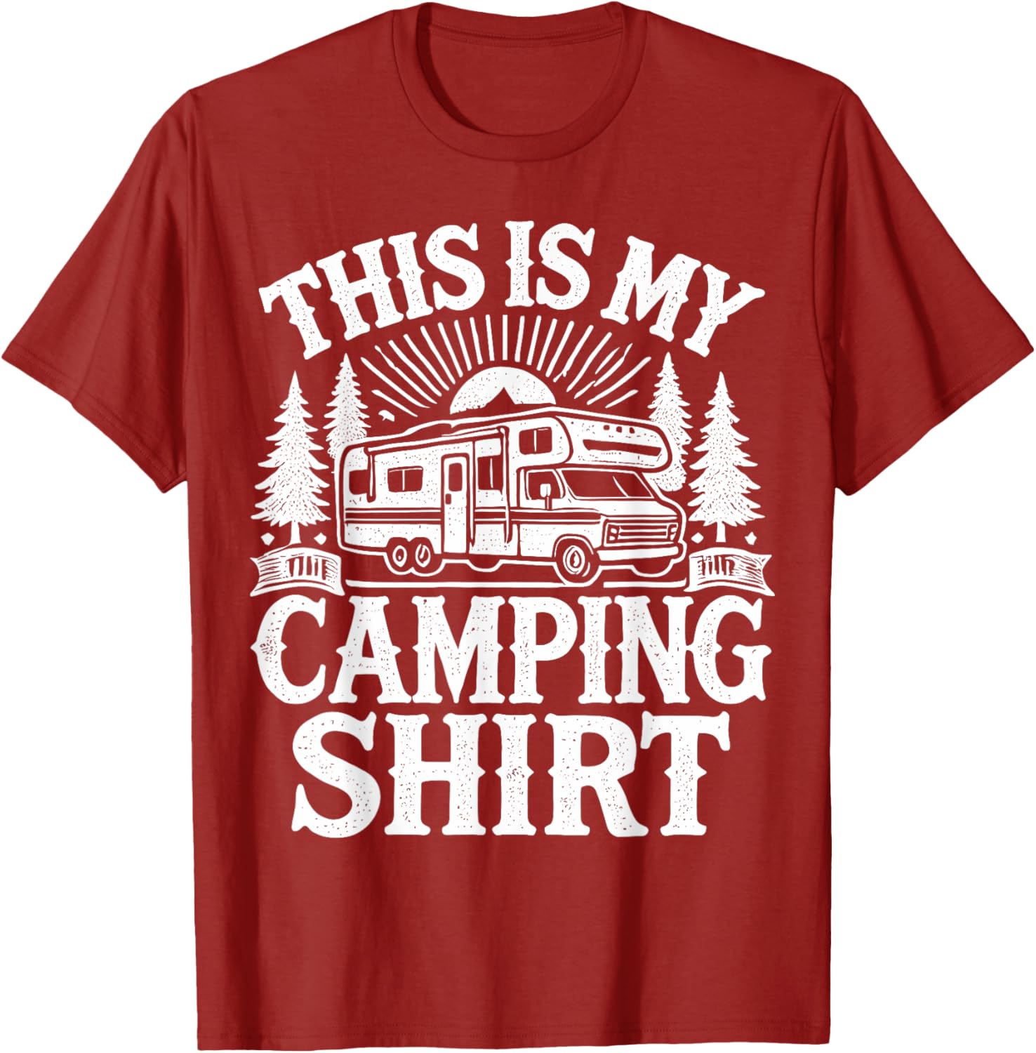 Funny Camping T-Shirt for Campers | Perfect Outdoor Adventure Gear - 19