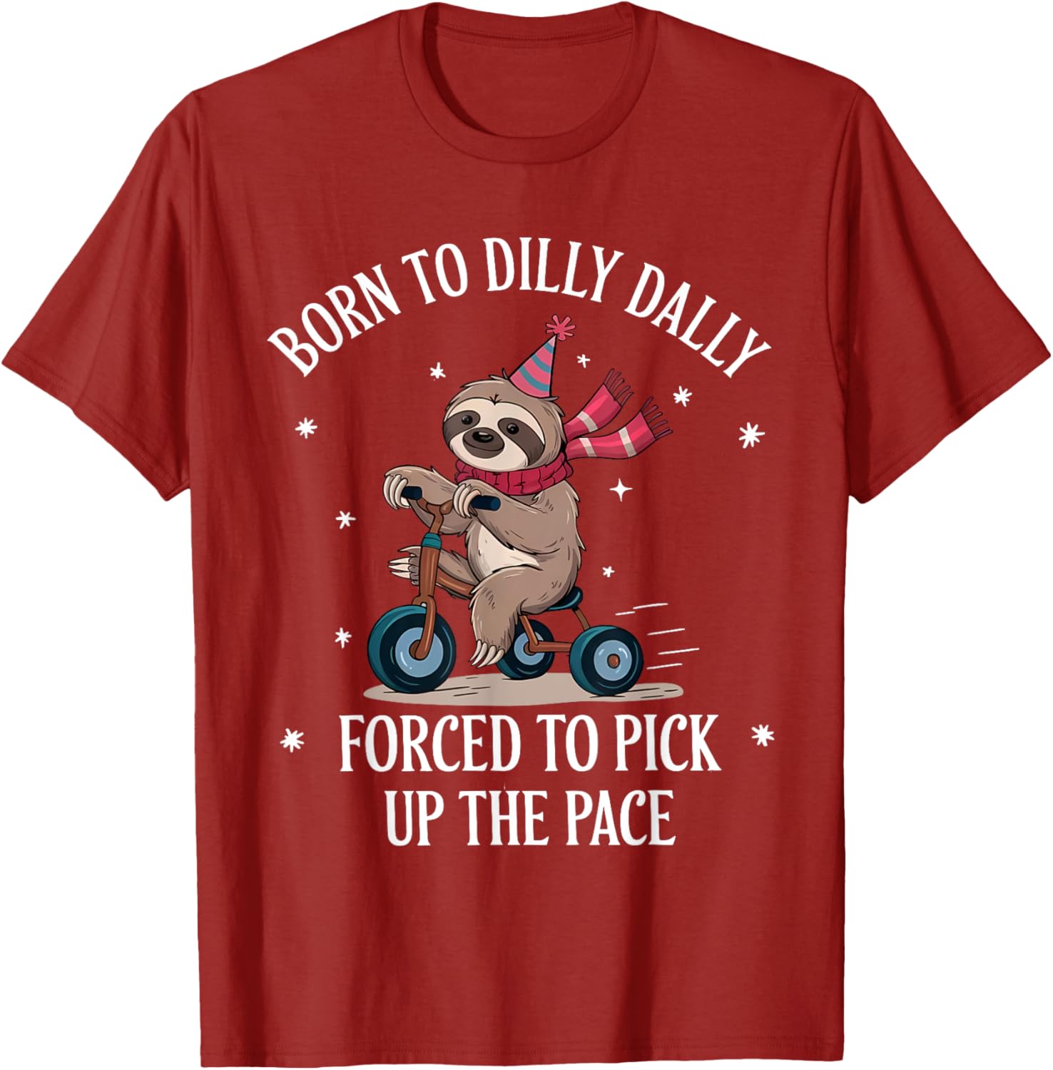 Cute Sloth T-Shirt Born To Dilly Dally Perfect for Relaxed Days - 12