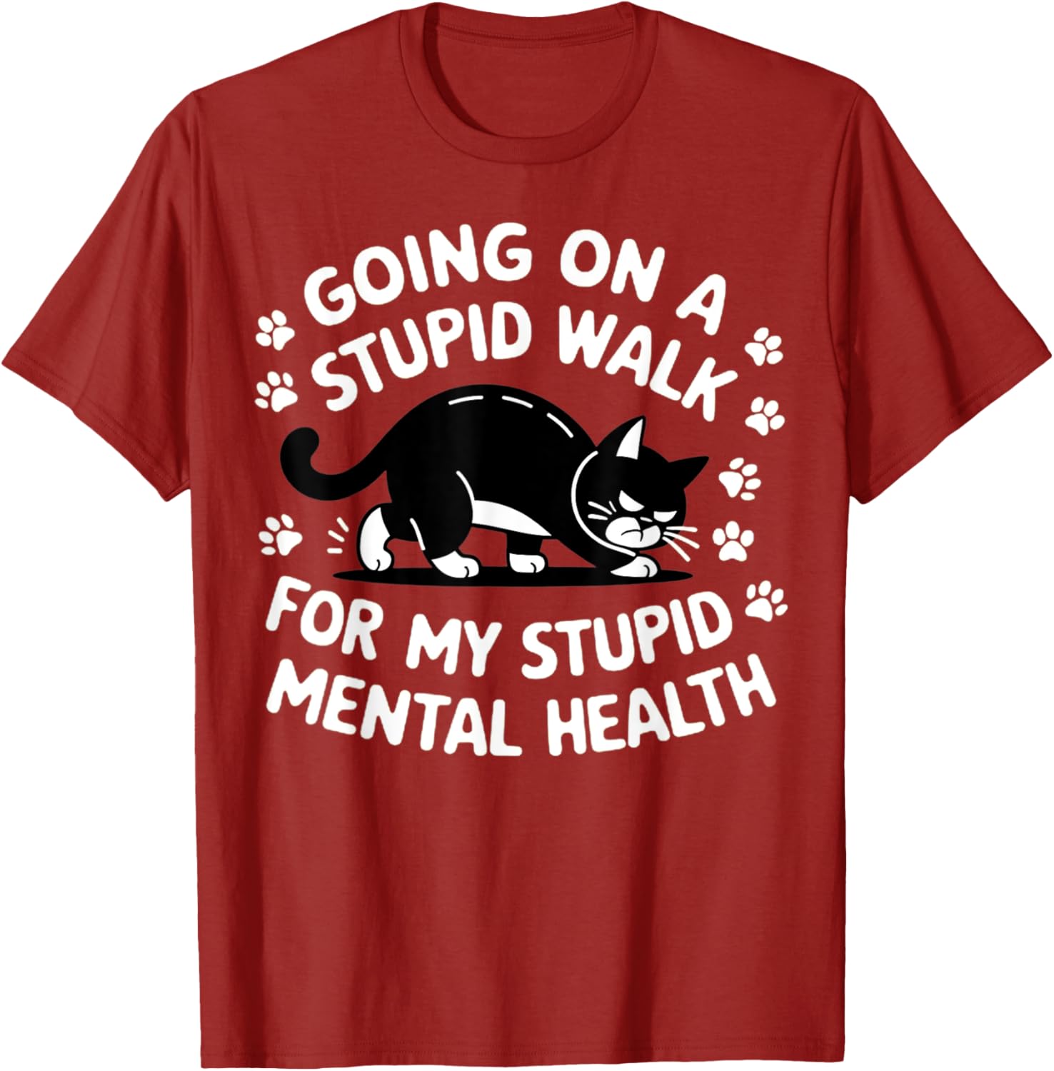 Funny Cat Walking T-Shirt for Mental Health Awareness and Good Vibes - 4