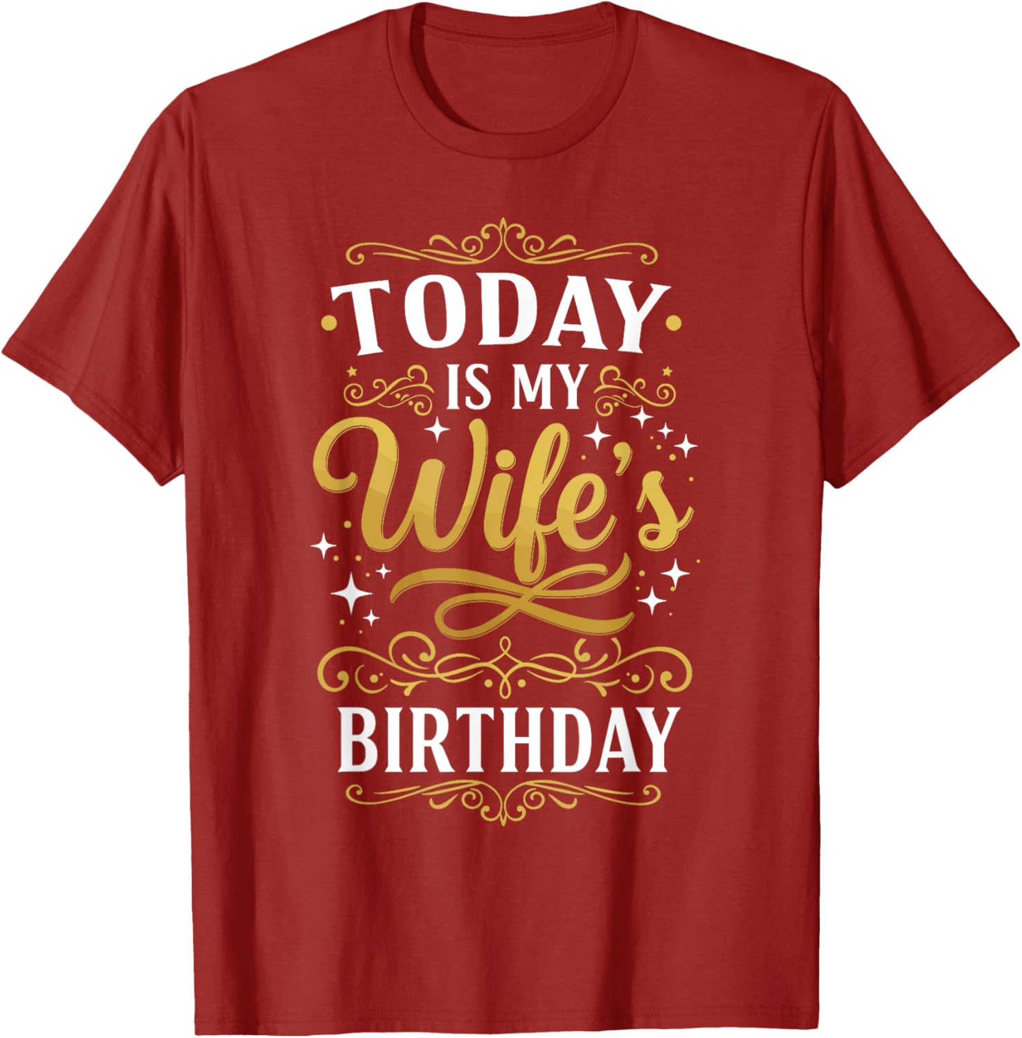 Funny Birthday T-Shirt for My Wife - Celebrate Her Special Day in Style - 15