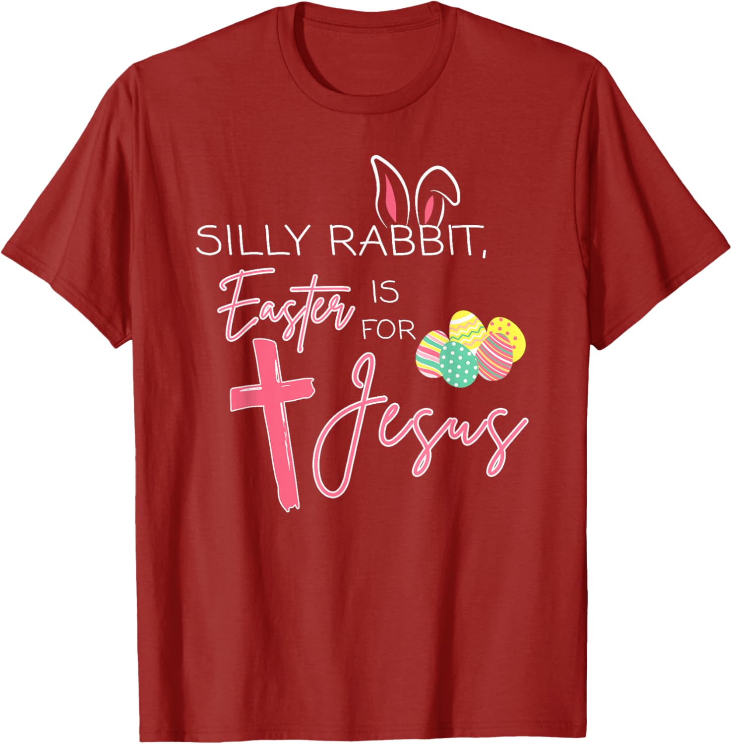 Cute Bunny Easter T-Shirt for Jesus - Silly Rabbit Christian Faith Wear - 6