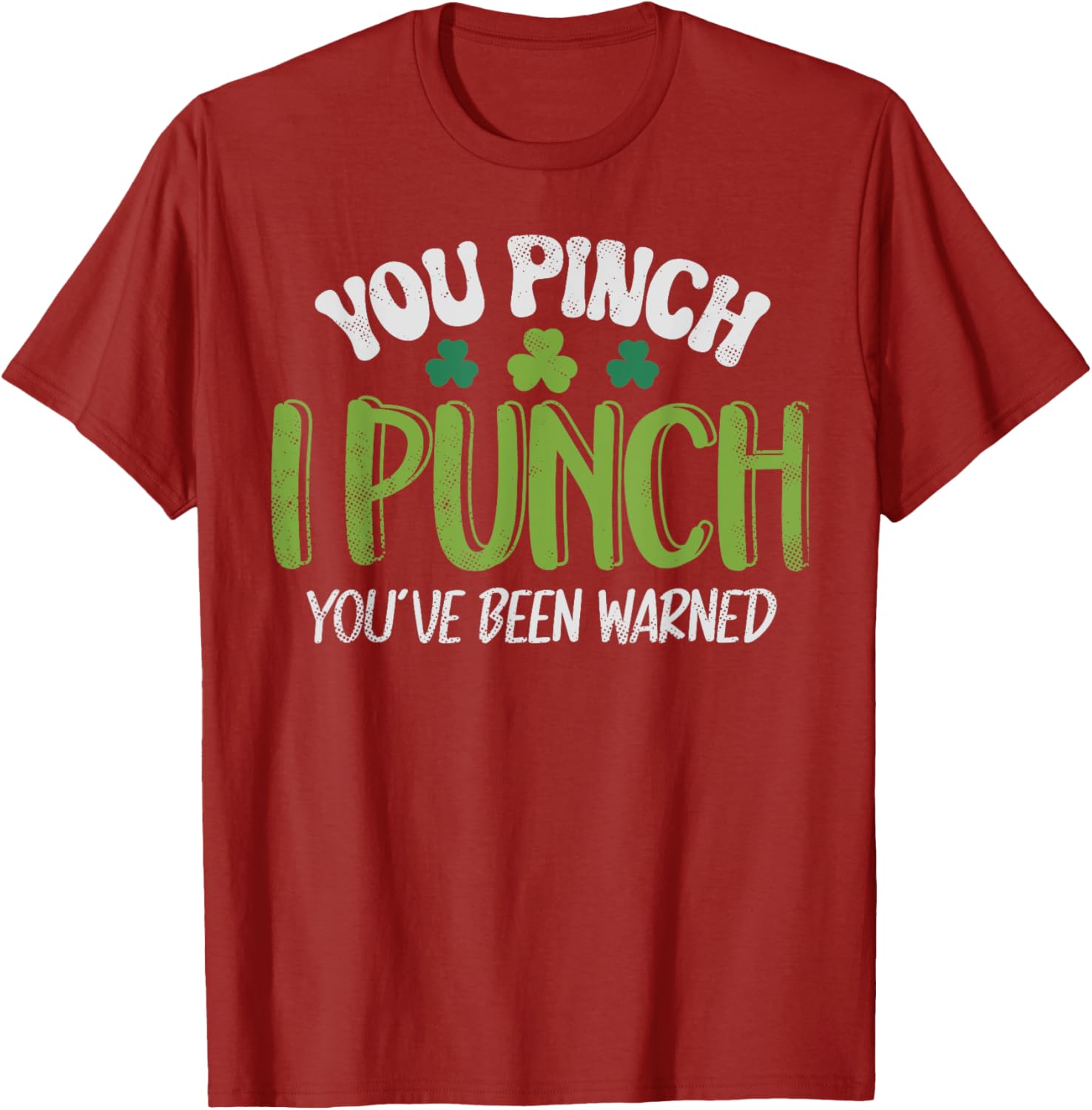 Funny Vintage St Patrick's Day Shamrock Tee You Pinch I Punch - 5