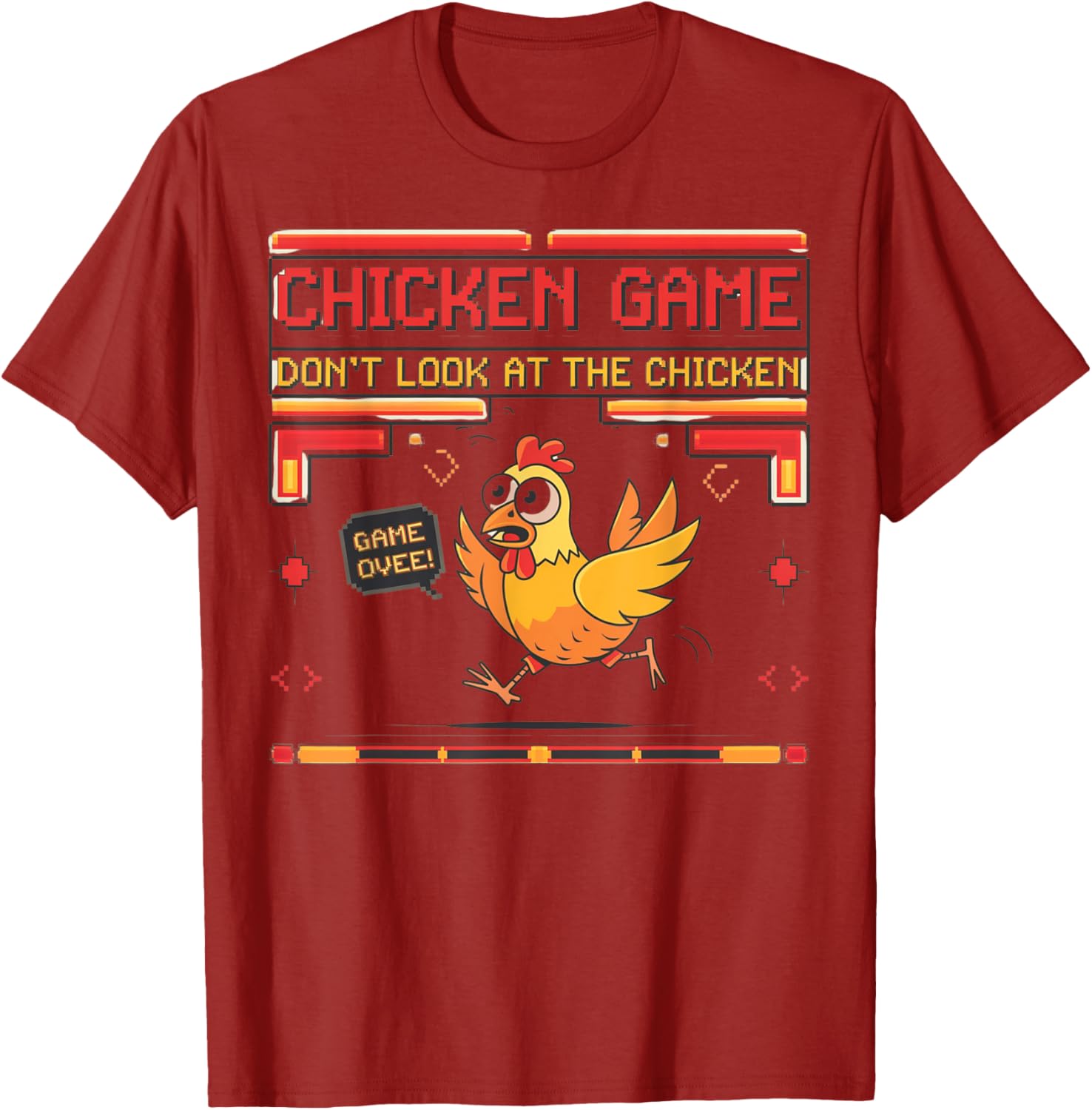 Funny Chicken Game Don't Look at the Chicken Graphic T-Shirt for Everyone - 3