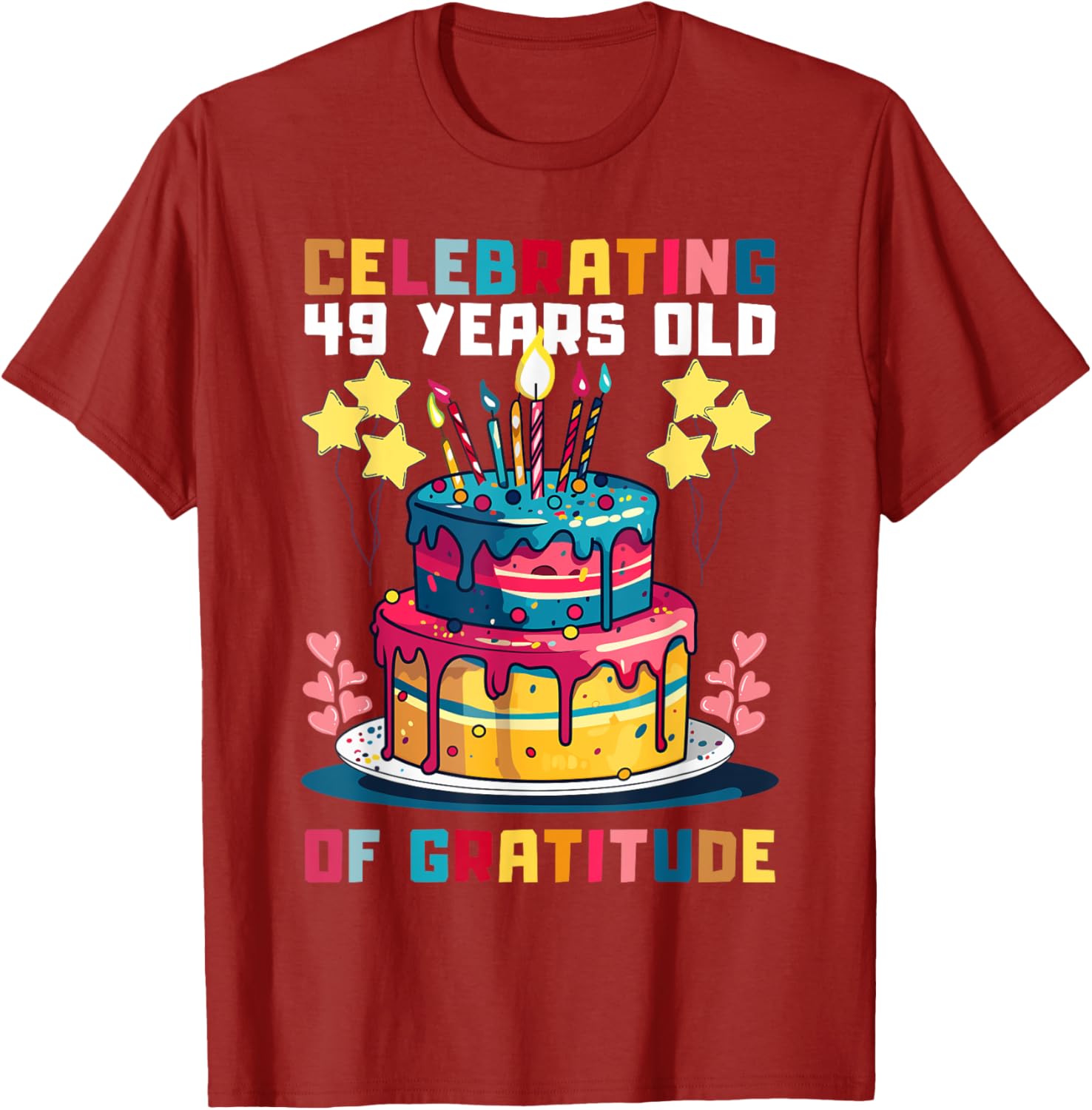 Funny 49th Birthday T-Shirt for Celebrating Gratitude and Joy - 1