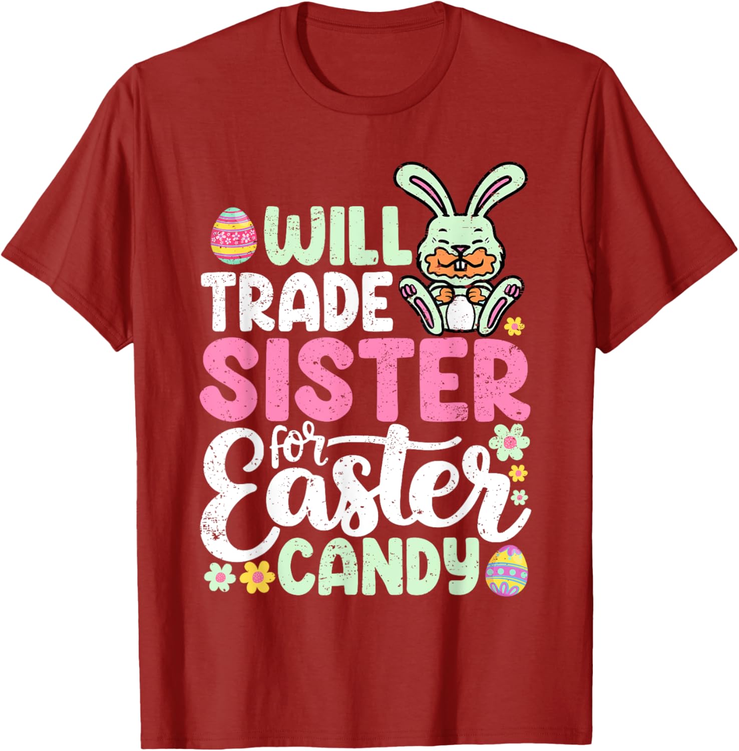Funny Will Trade Sister For Easter Candy T-Shirt for Toddler Boys - 10