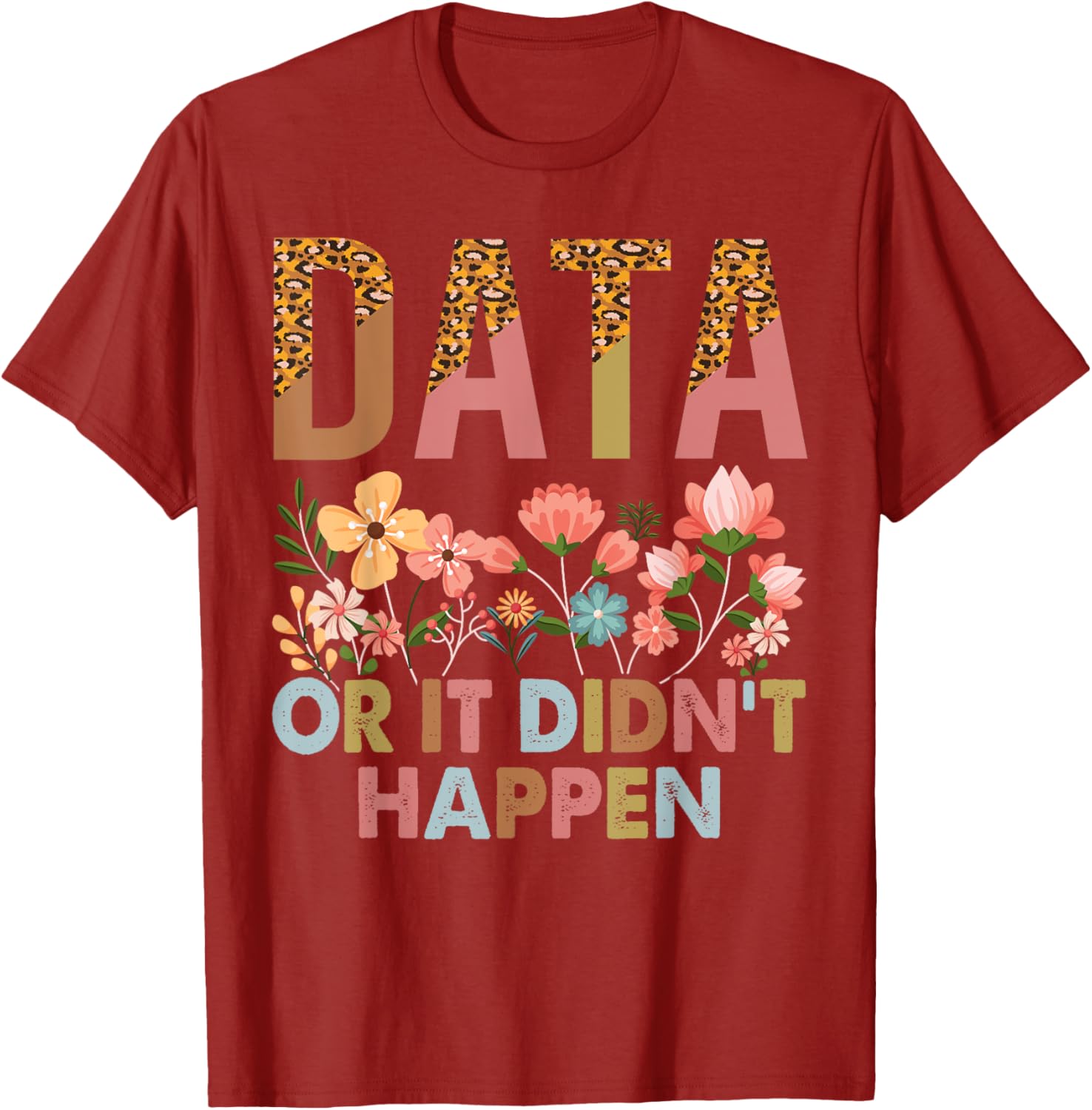 Data Or It Didn't Happen ABA Therapist T-Shirt for Special Ed Inclusion - 4