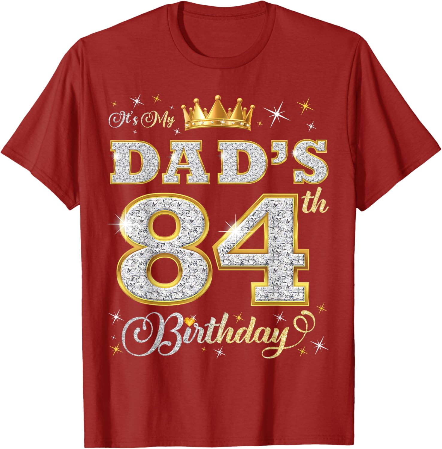 Dad's 84th Birthday T-Shirt Celebrating 84 Years of Love and Life - 16